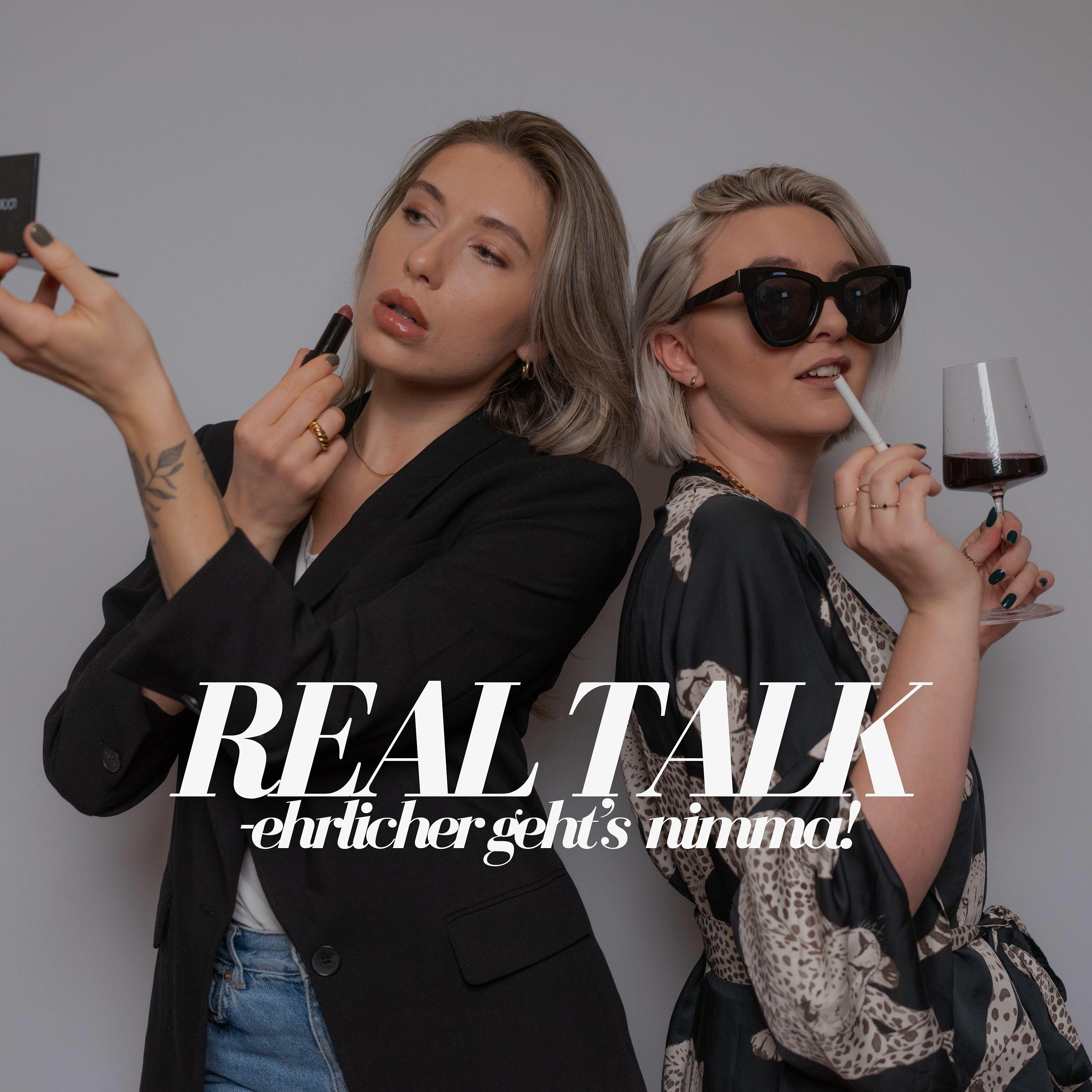 RealTalk - ehrlicher geht´s nimma!