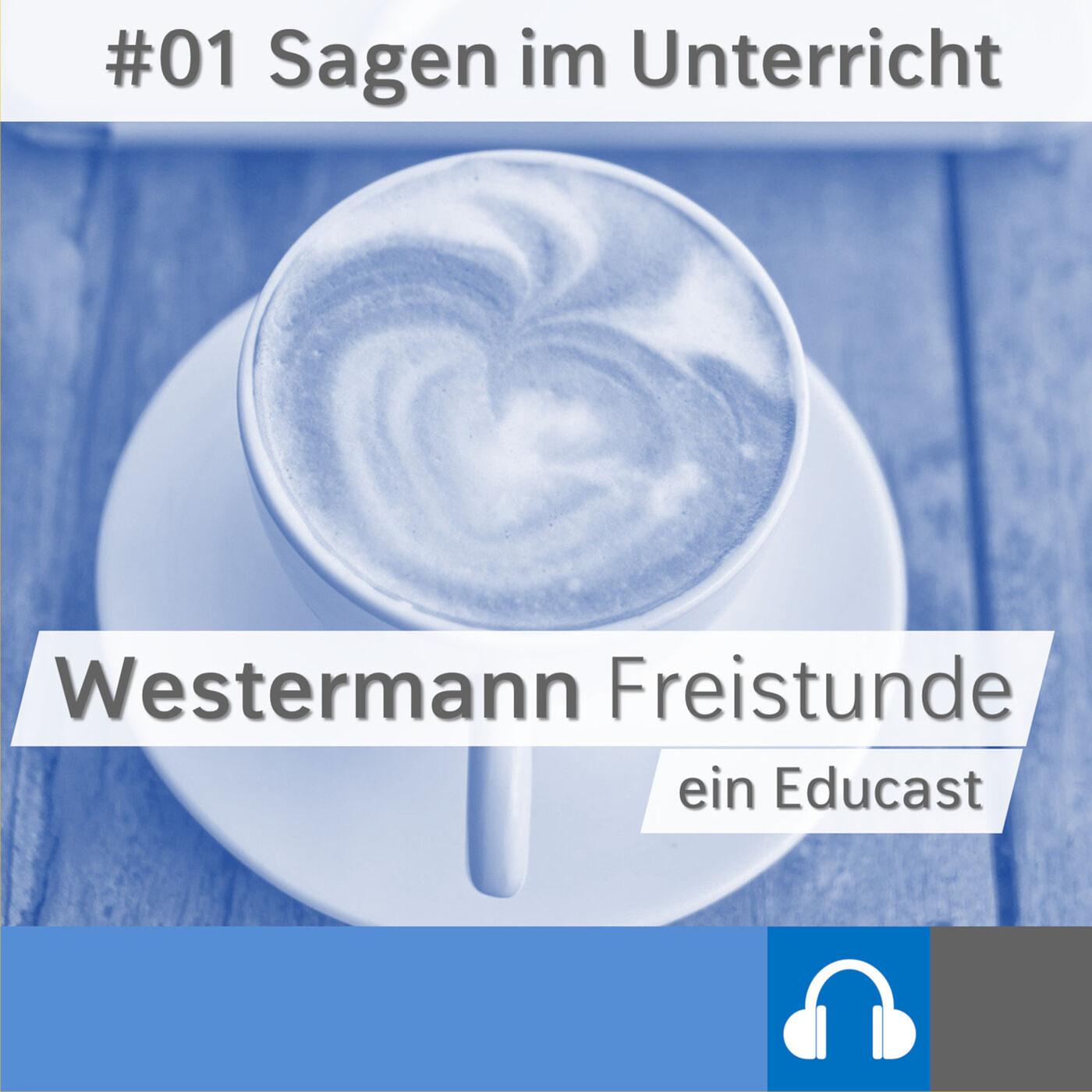 Die Westermann-Freistunde - ein Educast