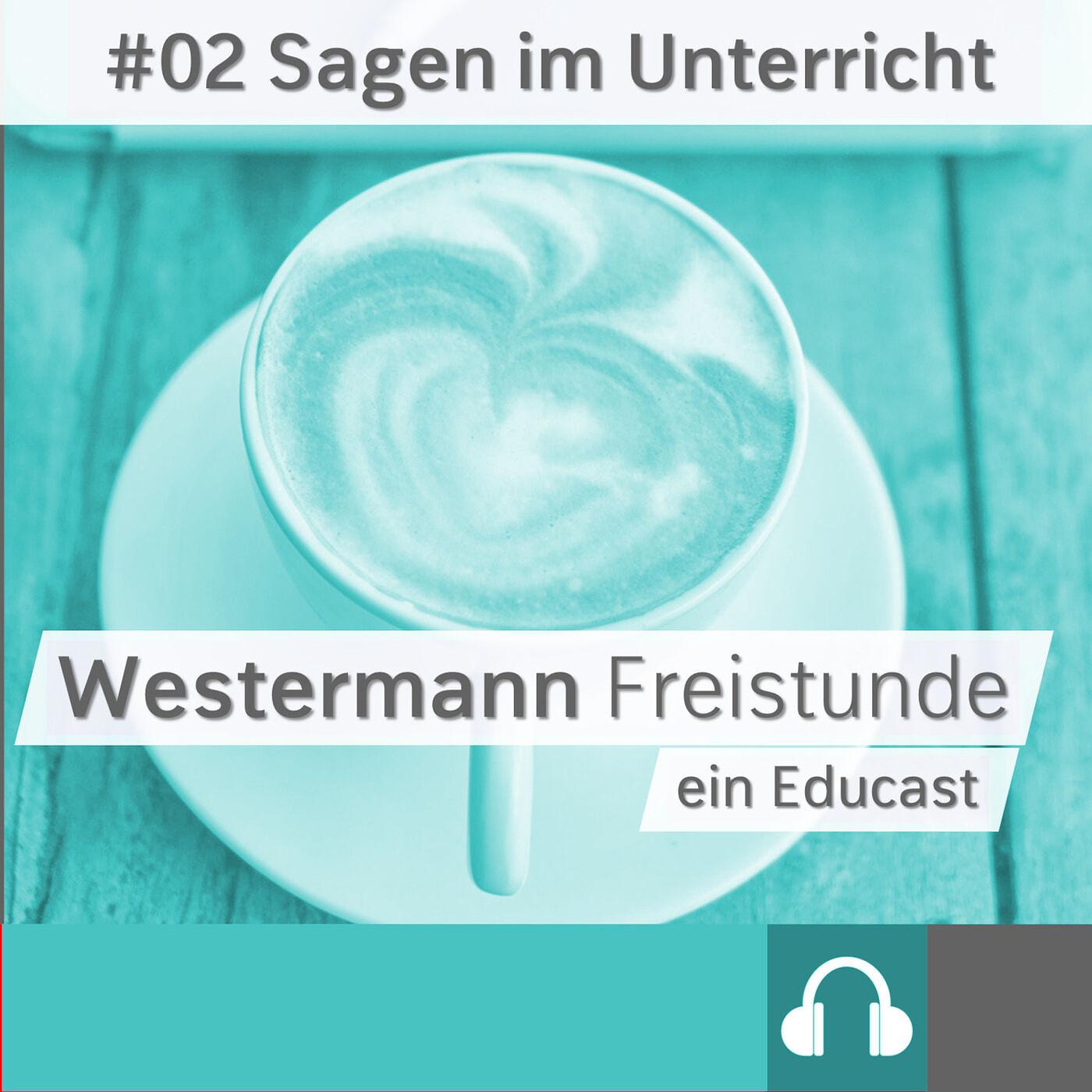 Die Westermann-Freistunde - ein Educast