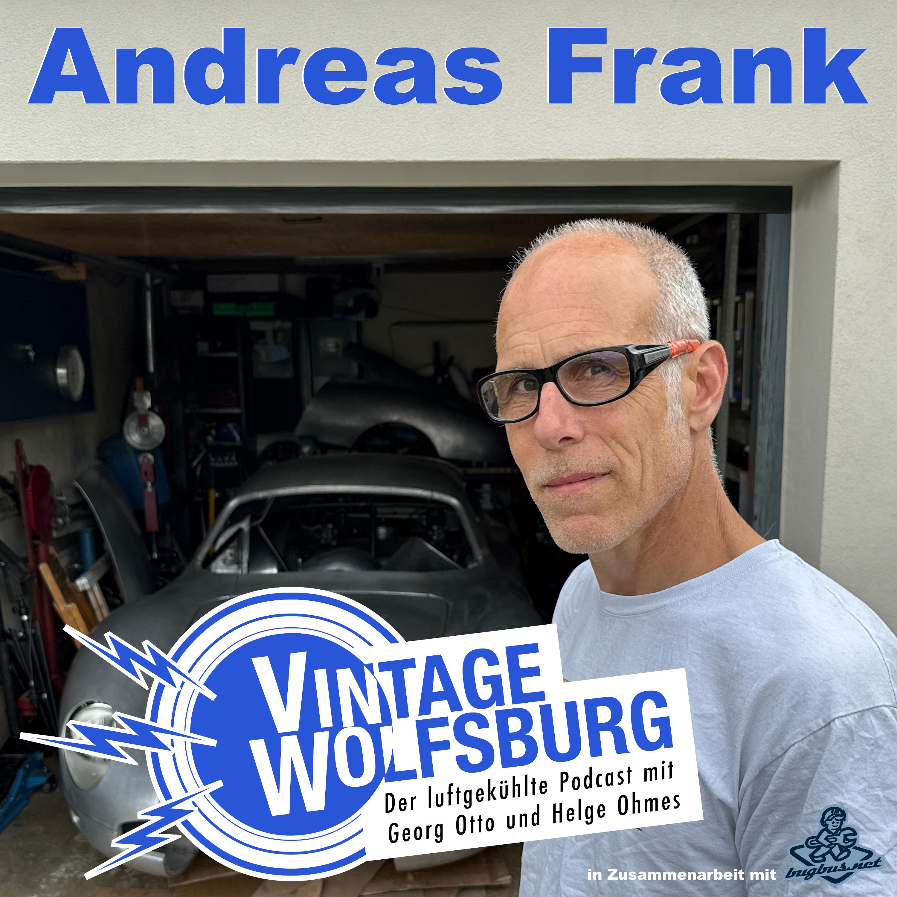 #025 Andreas Frank - In seiner Einzelgarage baut er in Handarbeit einen Sportwagen auf VW-Chassis episode artwork