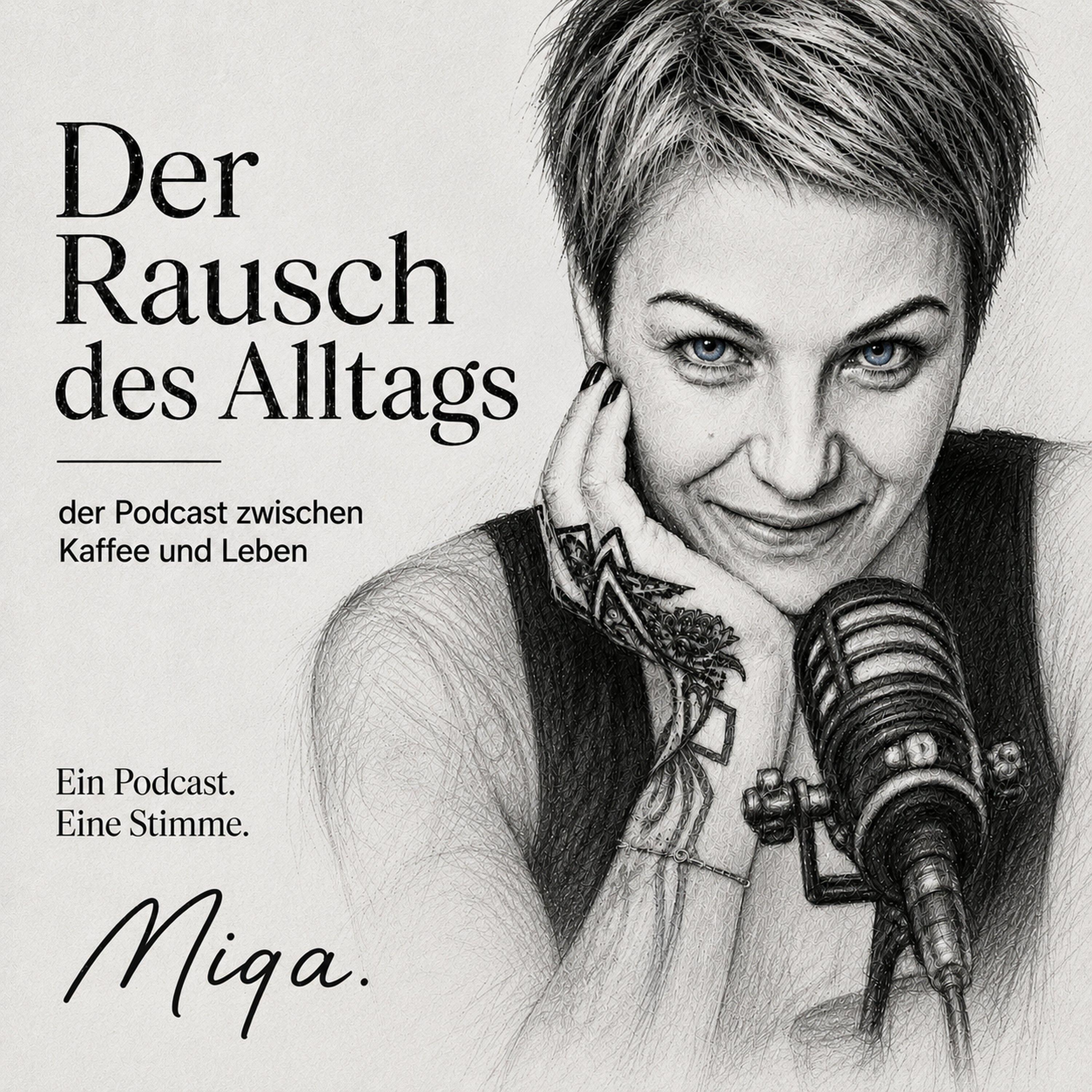 Der Rausch des Alltags - der Podcast zwischen Kaffee und Leben cover art