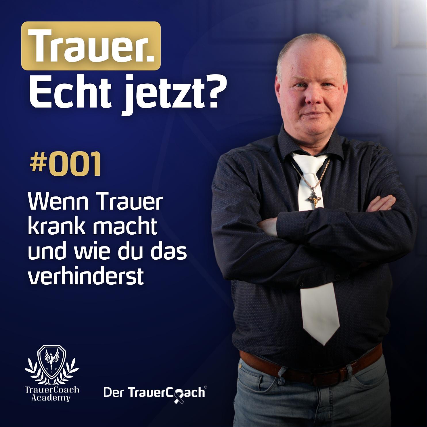 Trauer. Echt jetzt?