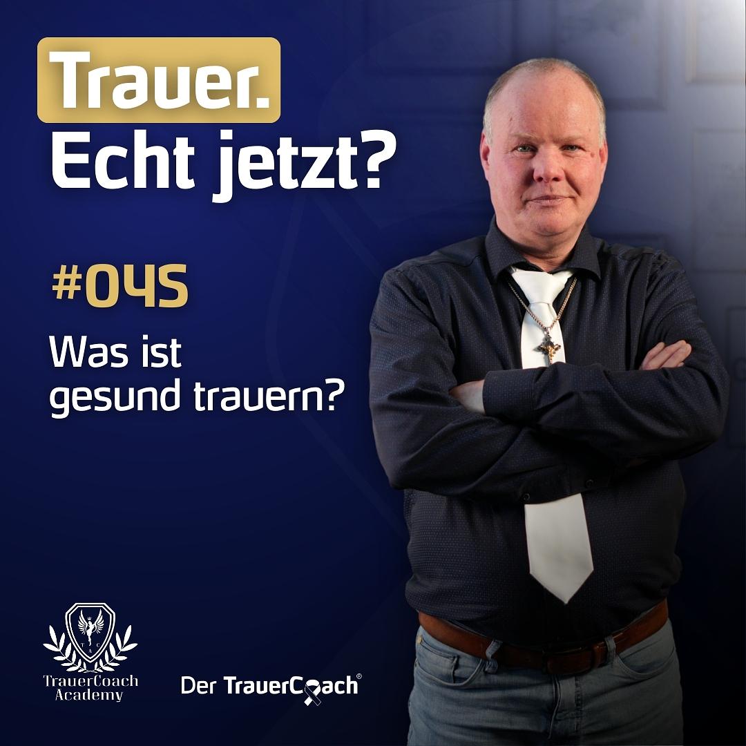 Was gesundes Trauern wirklich bedeutet und wie du den Weg aus dem Schmerz findest episode artwork