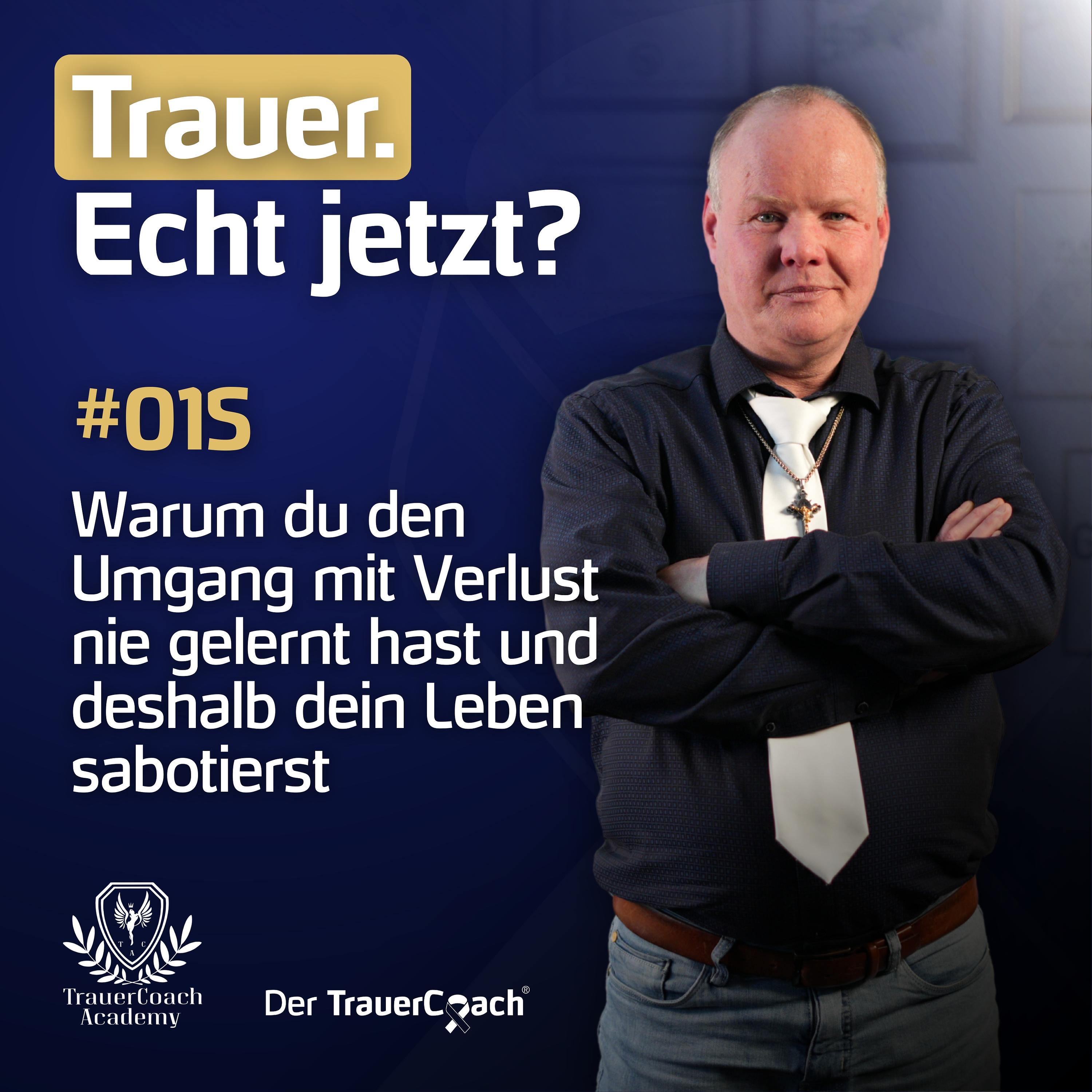 Trauer. Echt jetzt?