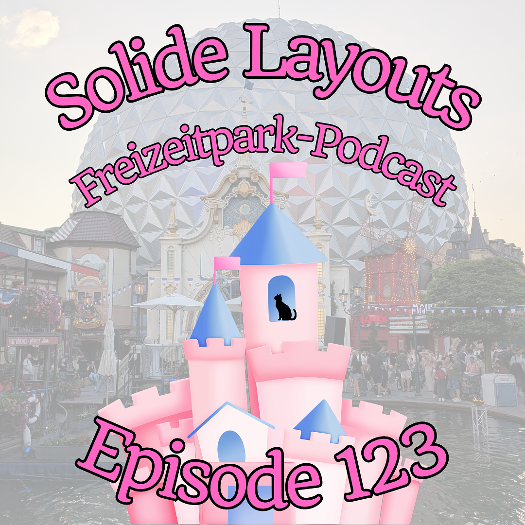 Episode 123 - eine lange Sommernacht im Europa Park episode artwork