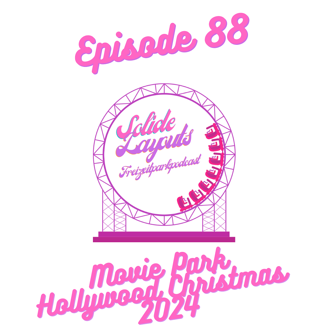 Episode 88 - Movie Park Hollywood Christmas 2024 episode artwork