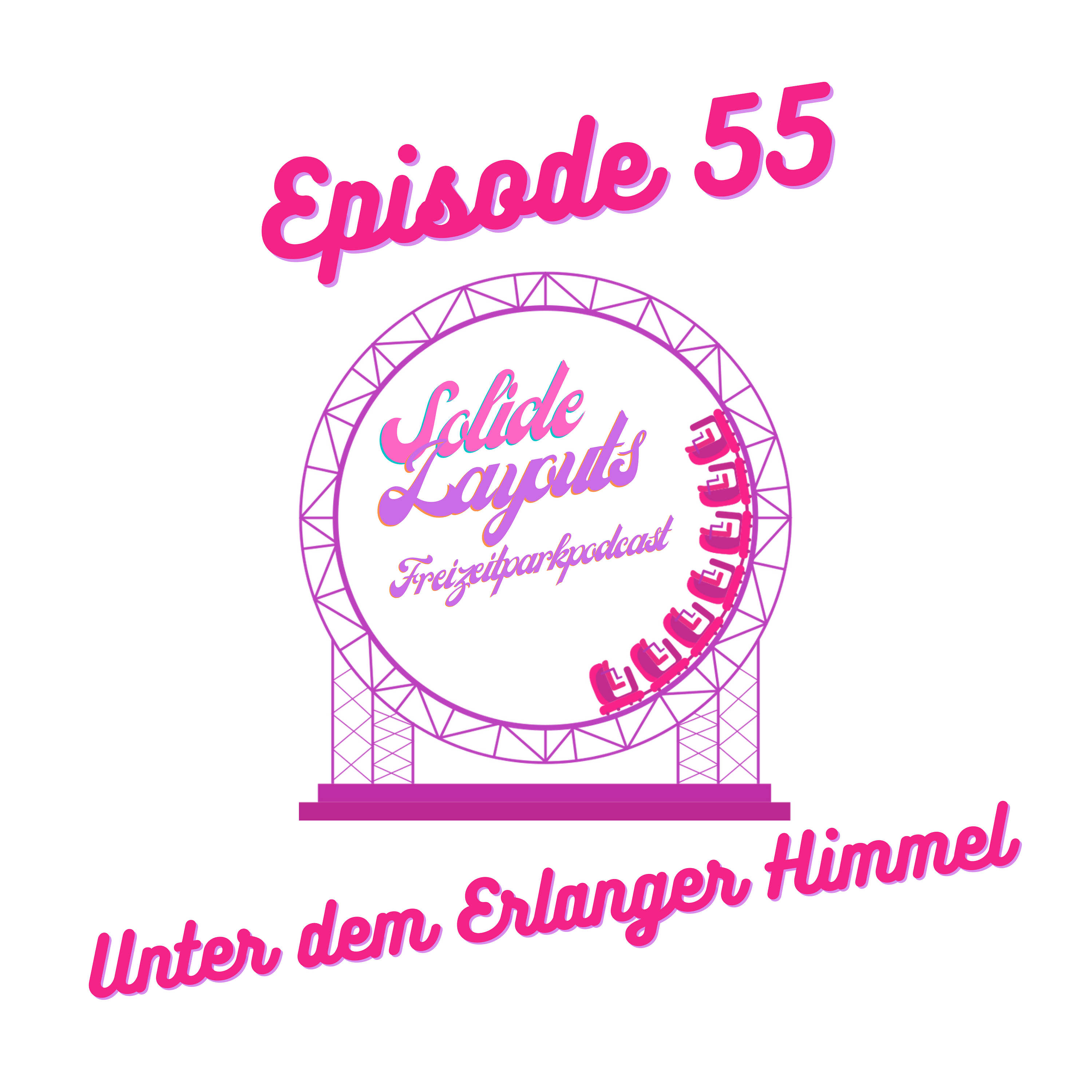 Episode 55 - Unter dem Erlanger Himmel episode artwork