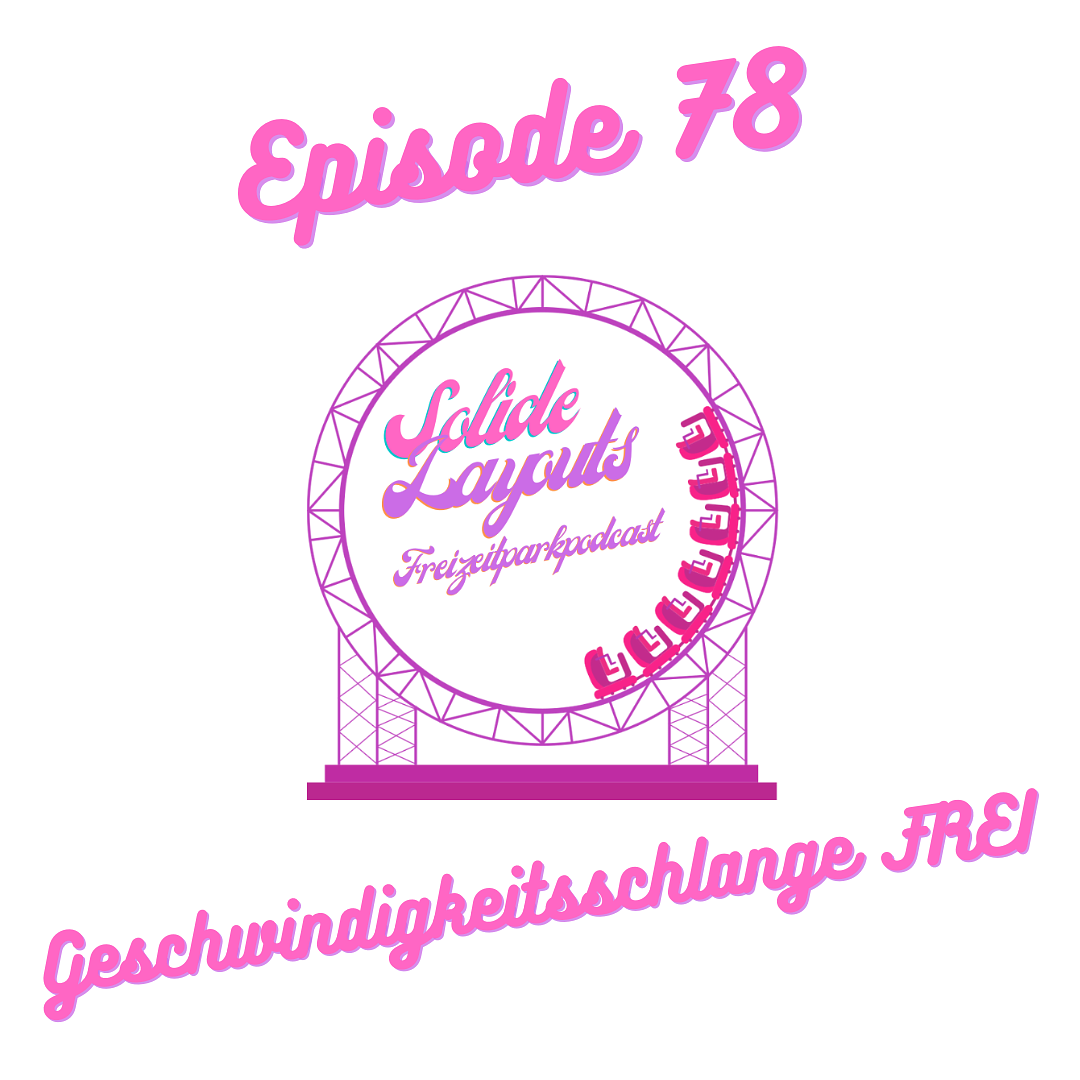 Episode 78 - Geschwindigkeitsschlange FREI episode artwork