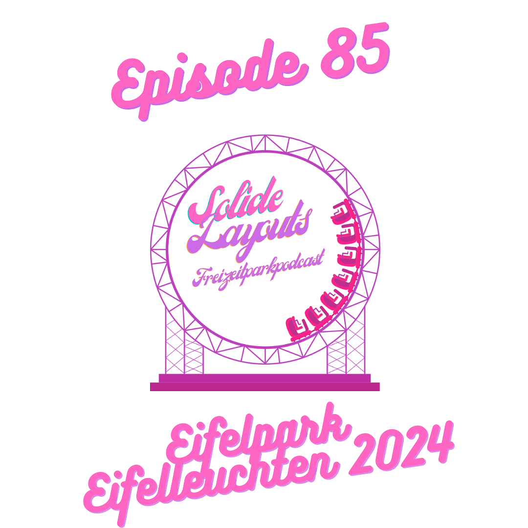 Episode 85 - Eifelpark Eifelleuchten 2024 episode artwork