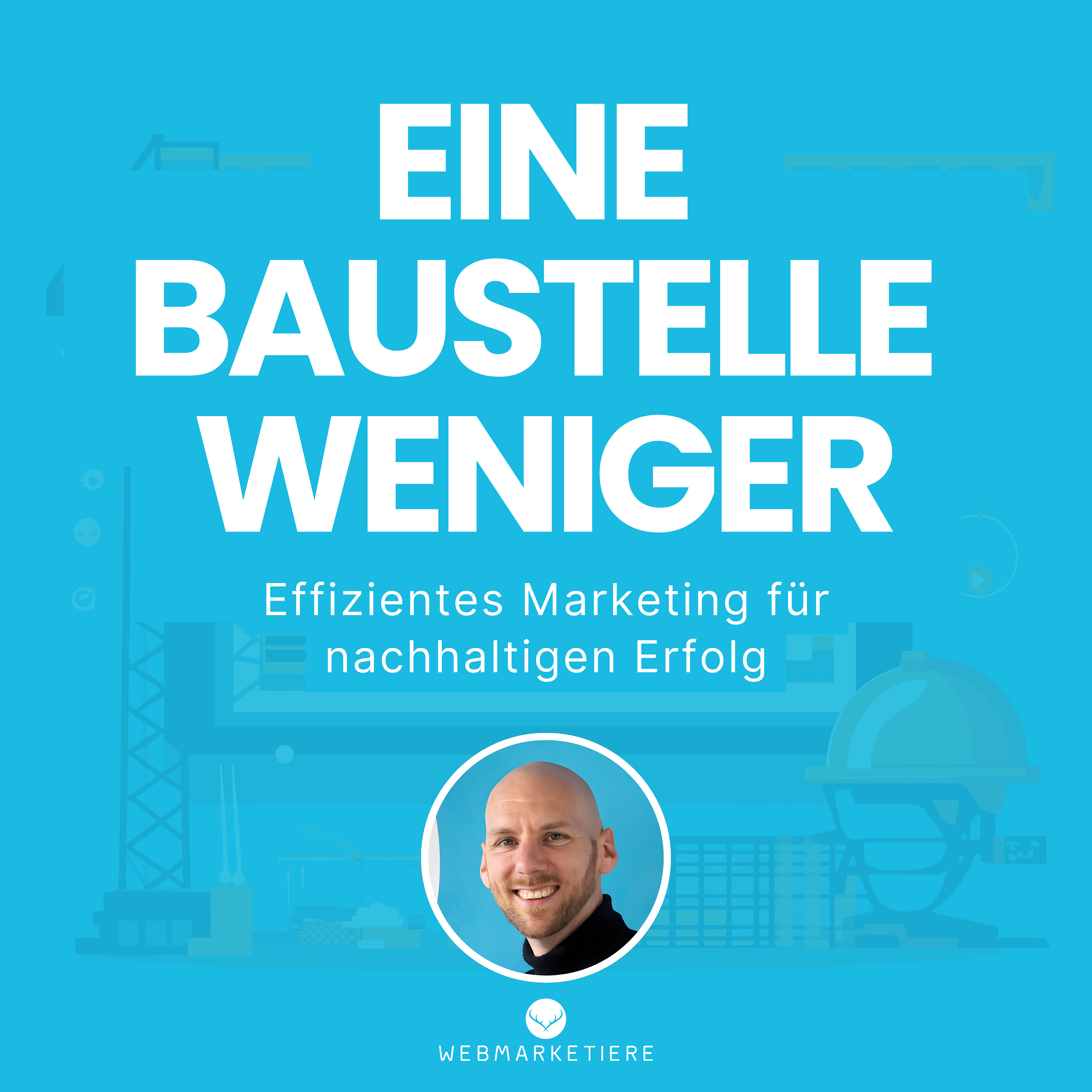 EINE BAUSTELLE WENIGER