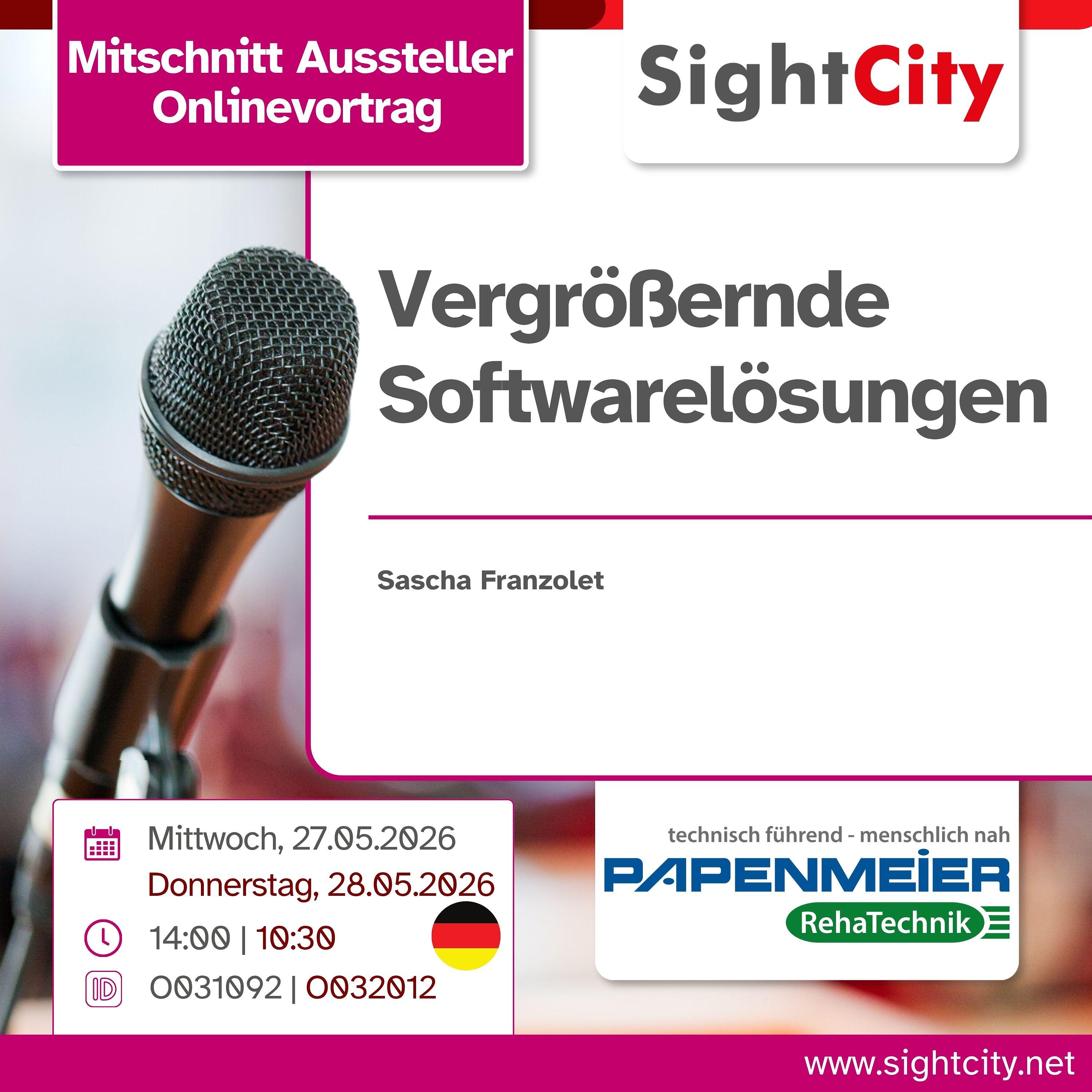 SightCity Ausstellervortrag 2026: Vergrößernde Softwarelösungen (O031092/O032021) episode artwork