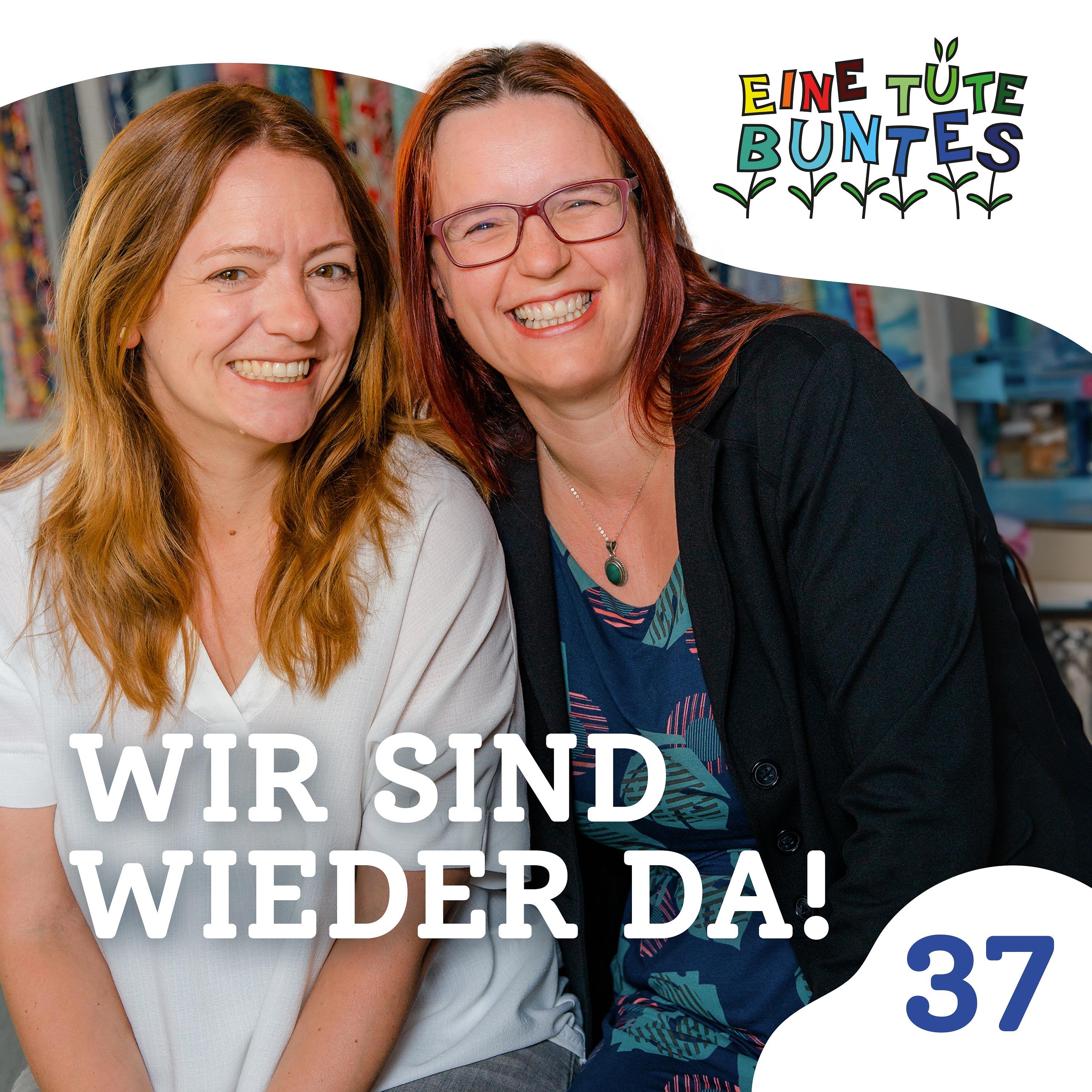 Episode 37: Wir sind wieder da! episode artwork
