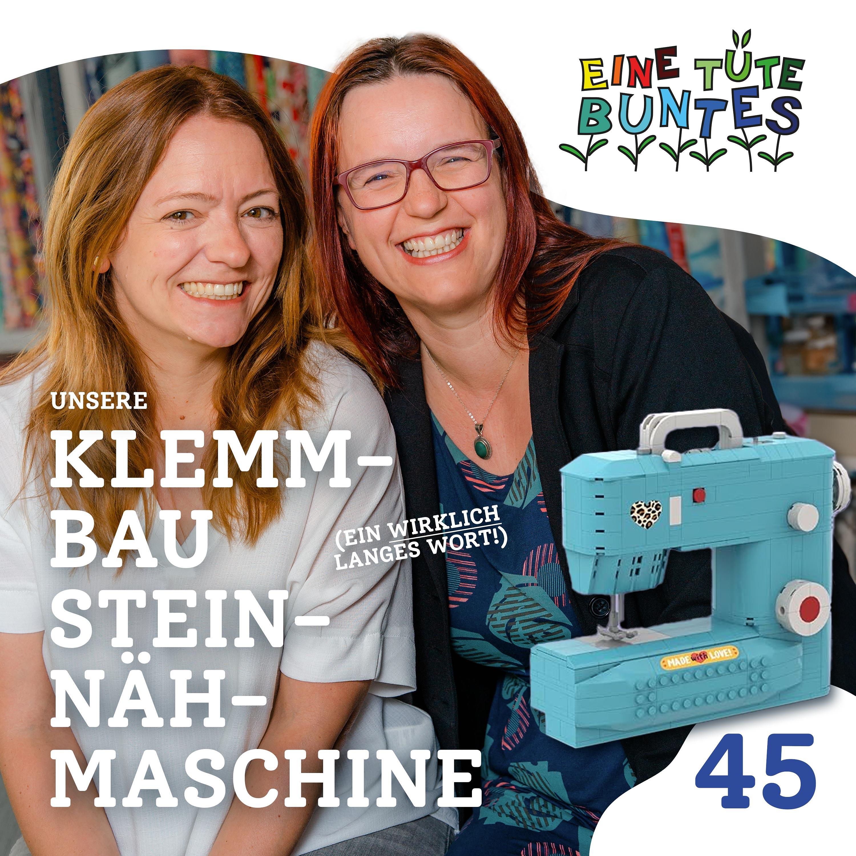 Episode 45: Die Klemmbausteinnähmaschine episode artwork