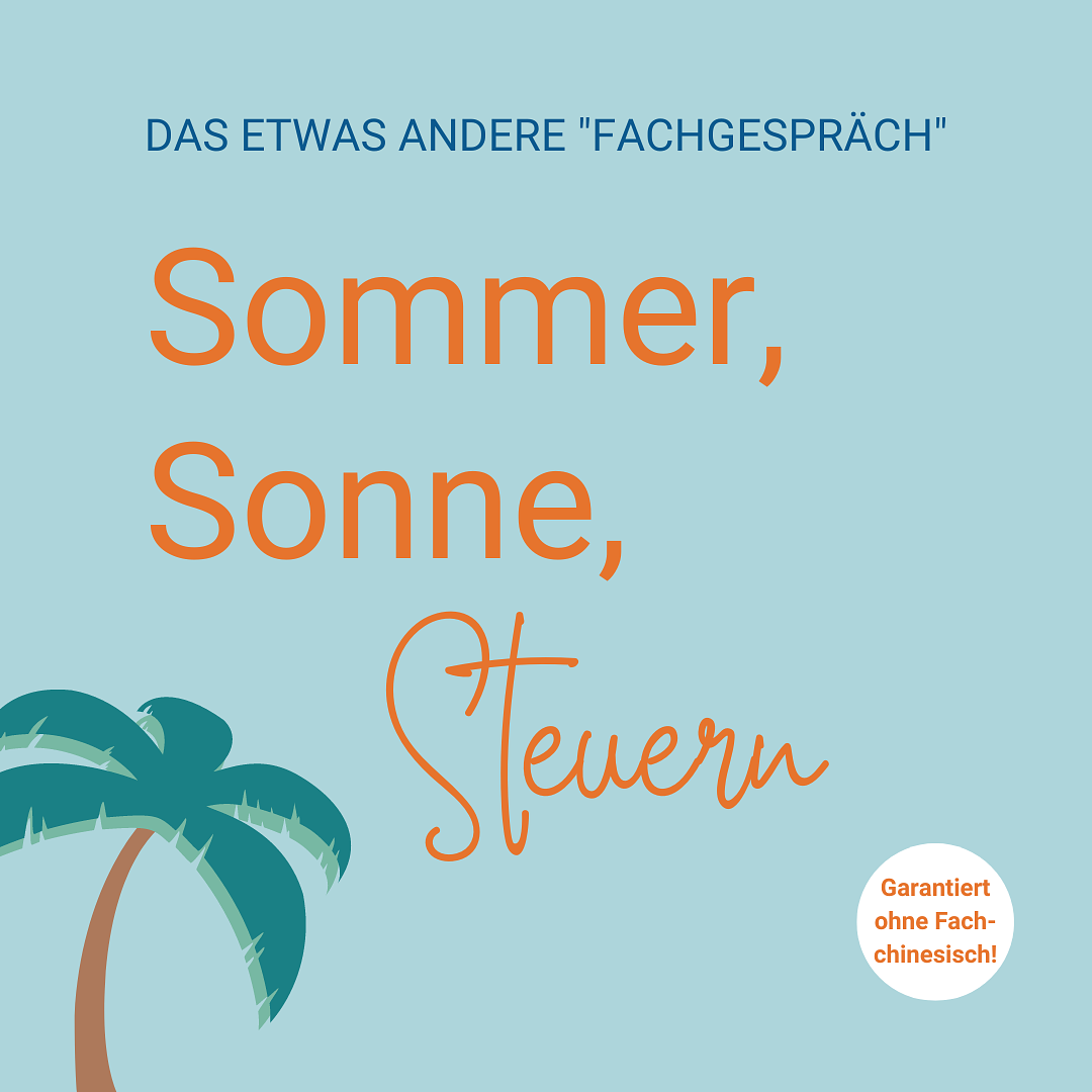 Sommer, Sonne, Steuern
