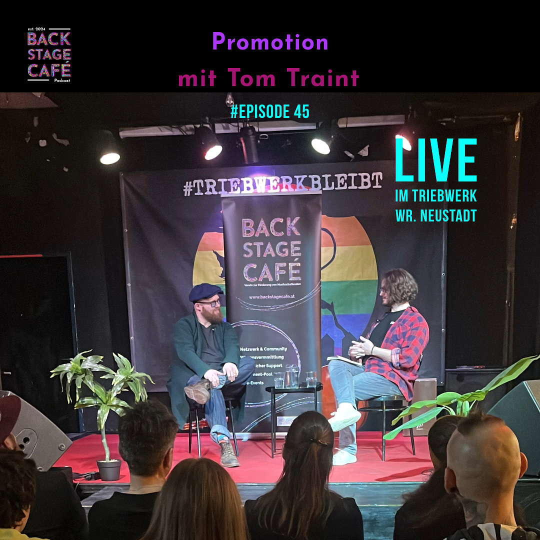 BSC0045_Promotion ist Beziehungsarbeit mit Tom Traint #Live im Triebwerk WN episode artwork