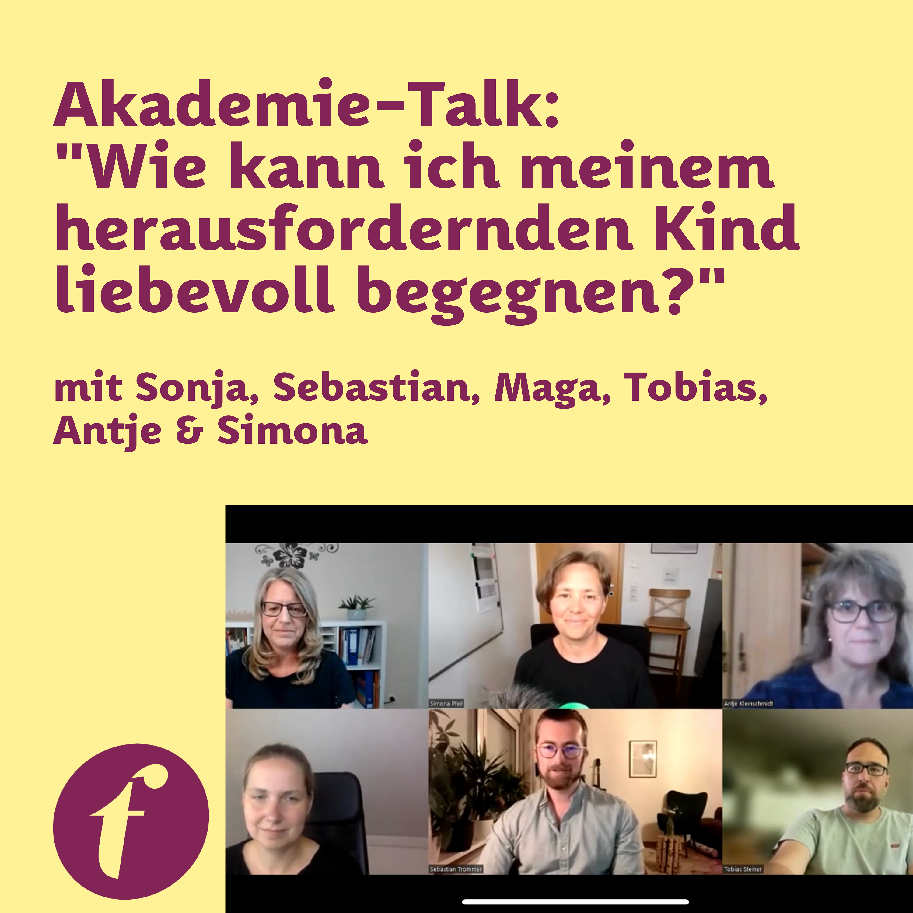 112 - 1. Akademie-Talk: "Wie kann ich meinem herausfordernden Kind liebevoll begegnen?" episode artwork