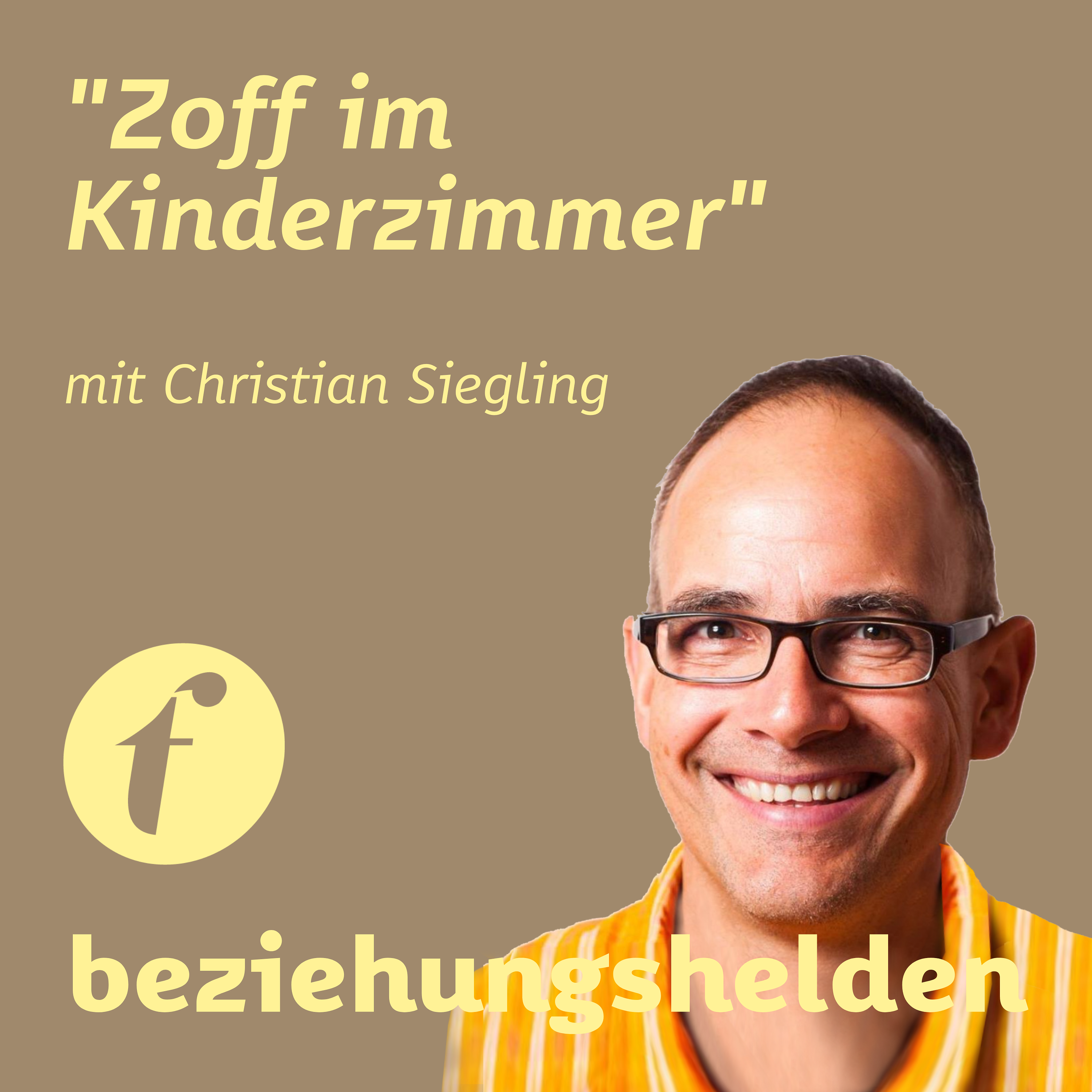 101 - "Zoff im Kinderzimmer - Wenn Kinder streiten" mit Christian Siegling episode artwork