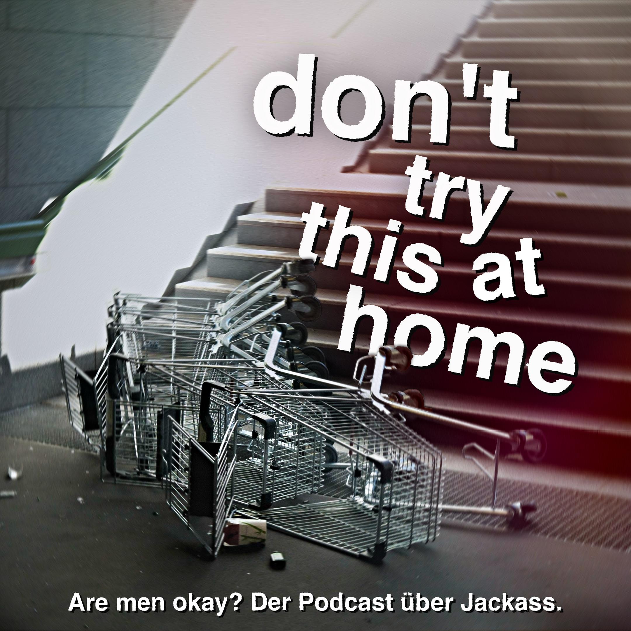 Podcast don't try this at home