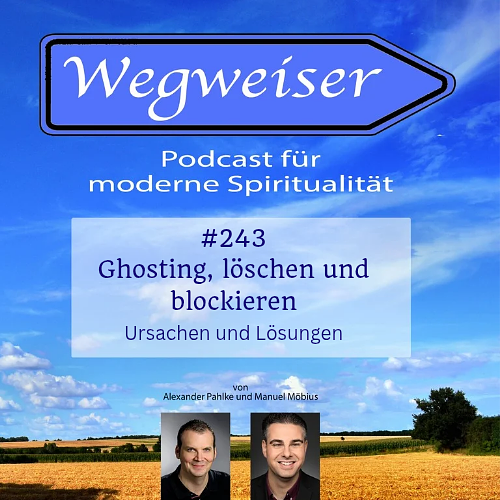 #243 Ghosting, löschen und blockieren