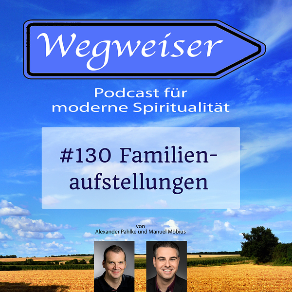 #130 Familienaufstellungen