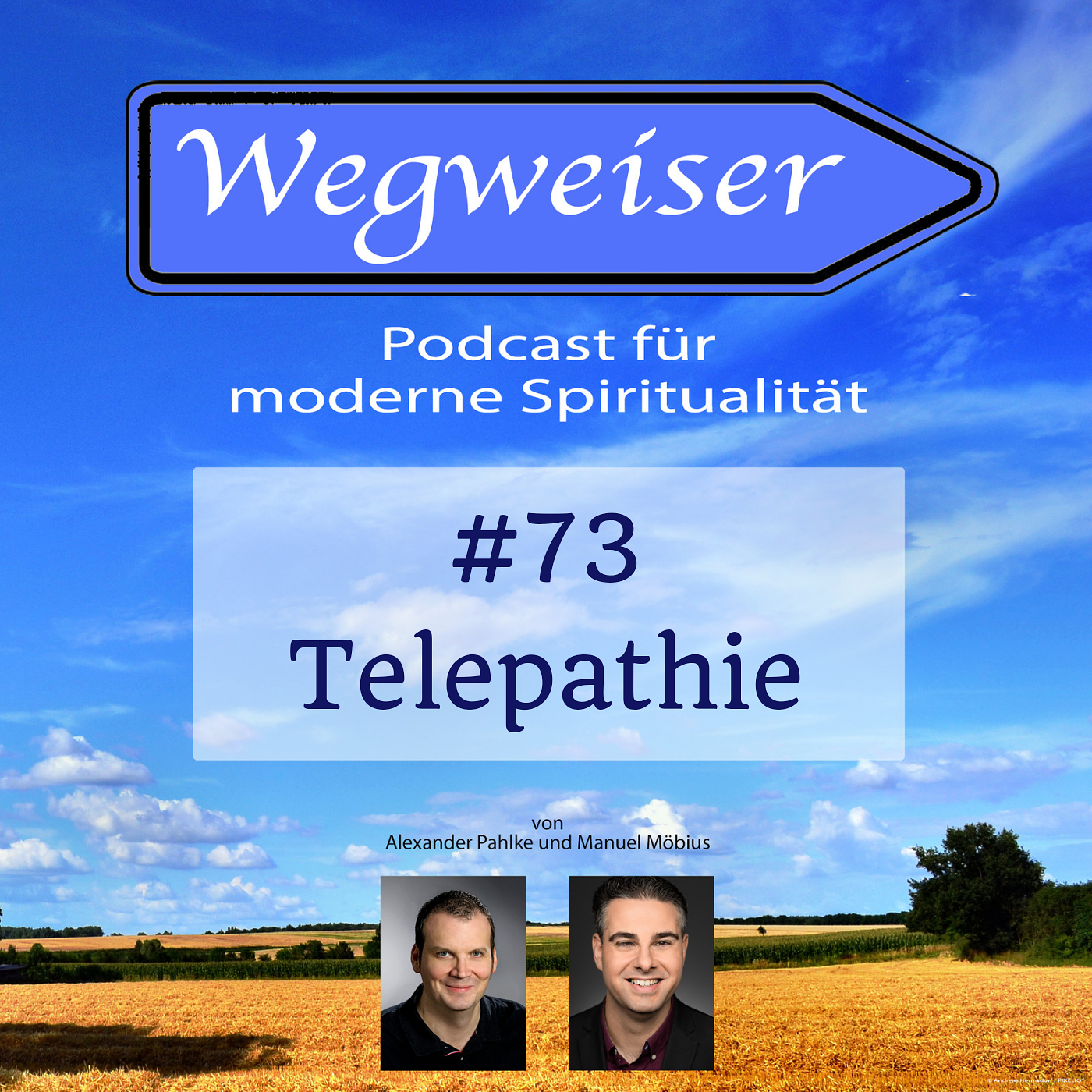 Wegweiser - Podcast für moderne Spiritualität