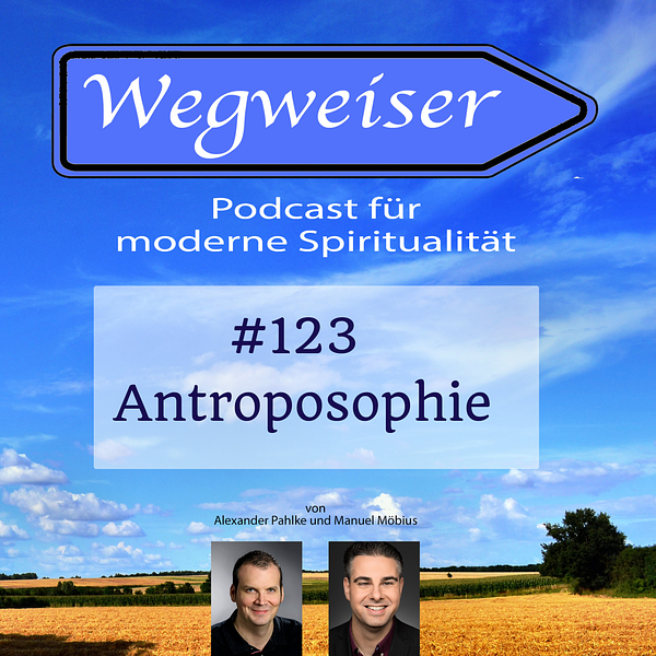 Wegweiser - Podcast für moderne Spiritualität