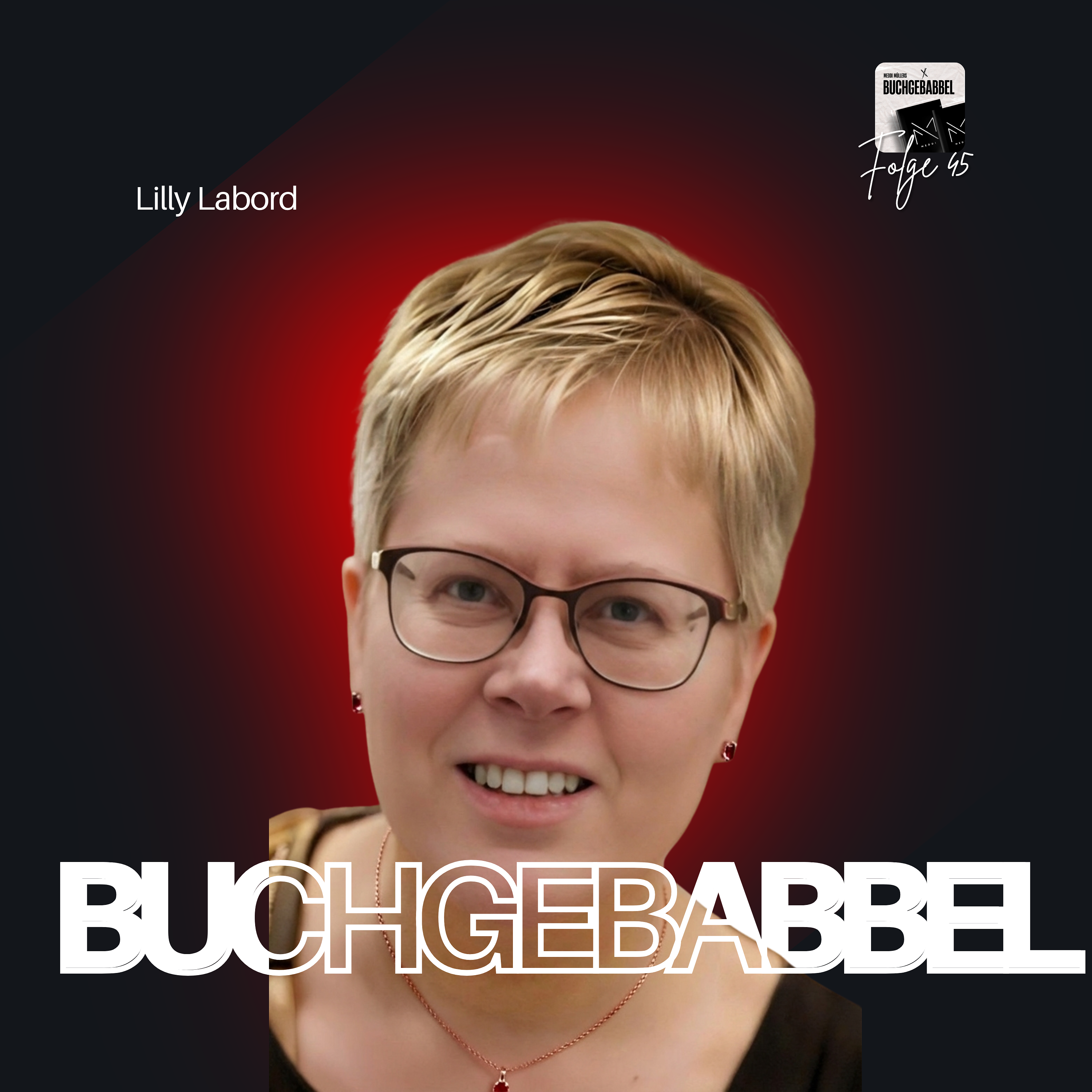 BG 45 - Lilly Labord episode artwork