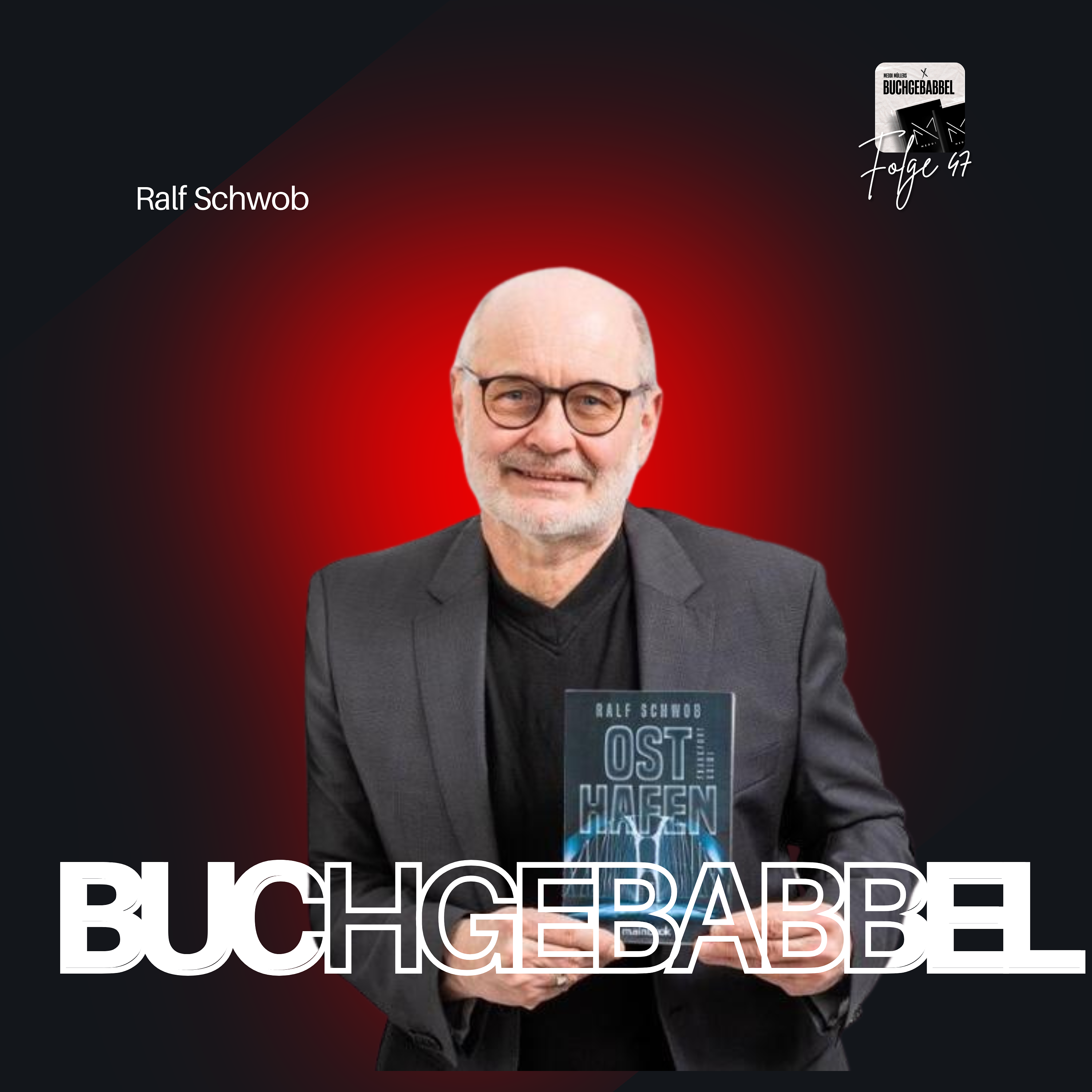 BG47 - Ralf Schwob episode artwork