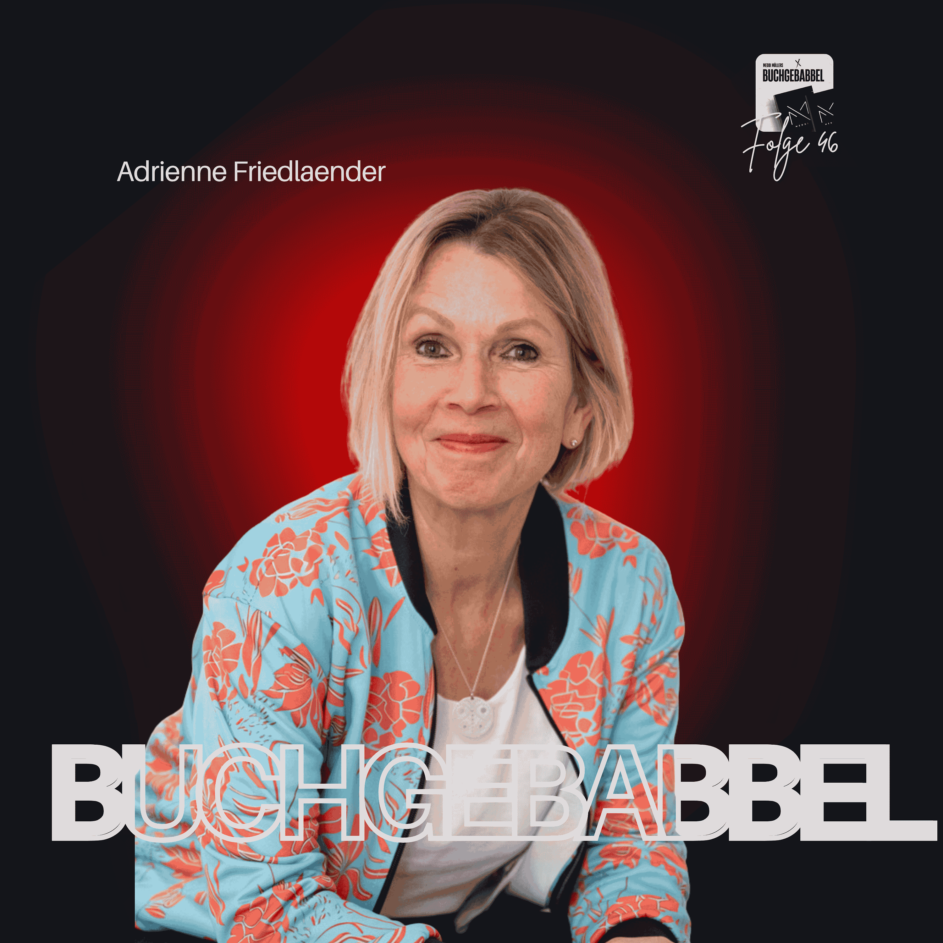 BG46 - Adrienne Friedlaender episode artwork