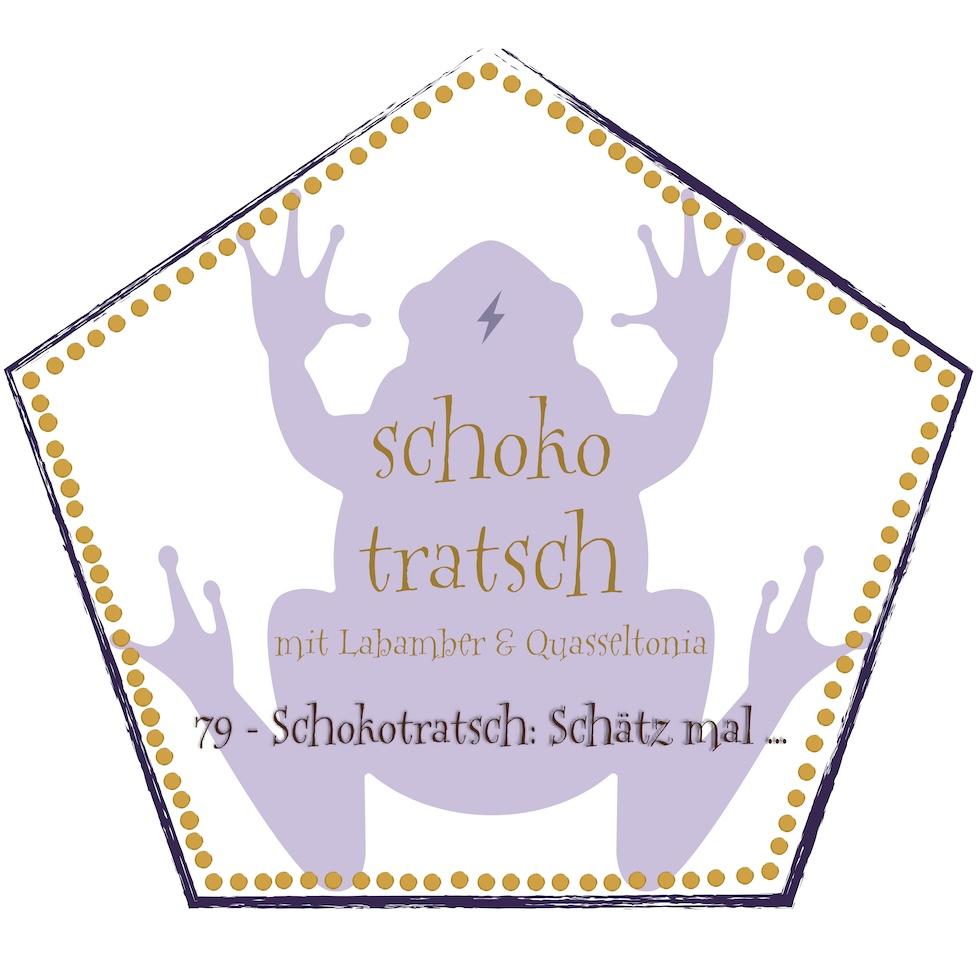 79 - Schokotratsch: Schätz mal ...