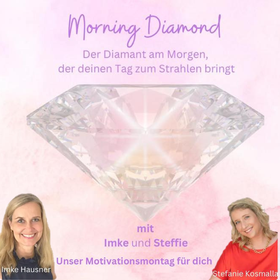 Morning Diamond - Motivations Montag episode artwork