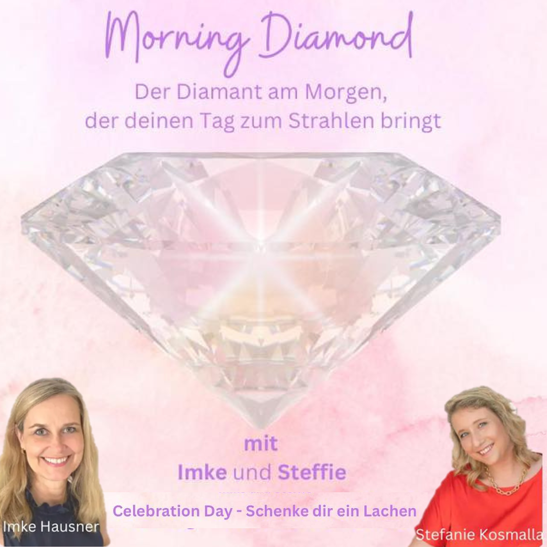 Morning Daimond - Celebration Day Schenke dir ein Lachen episode artwork