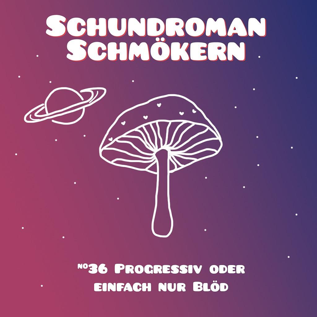 Schundroman Schmökern