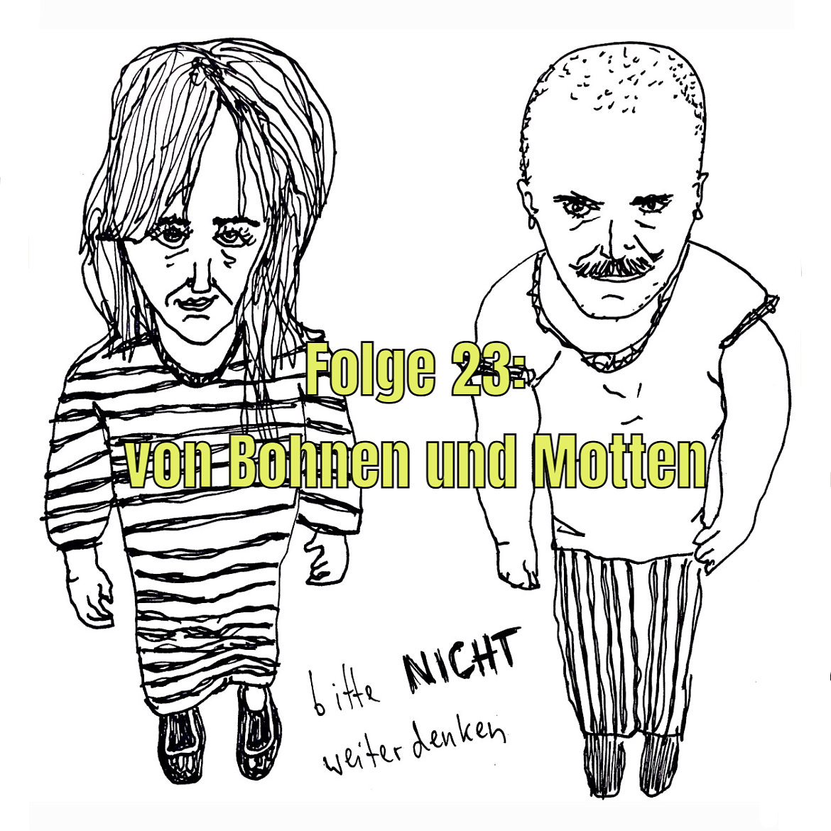 von Bohnen und Motten episode artwork
