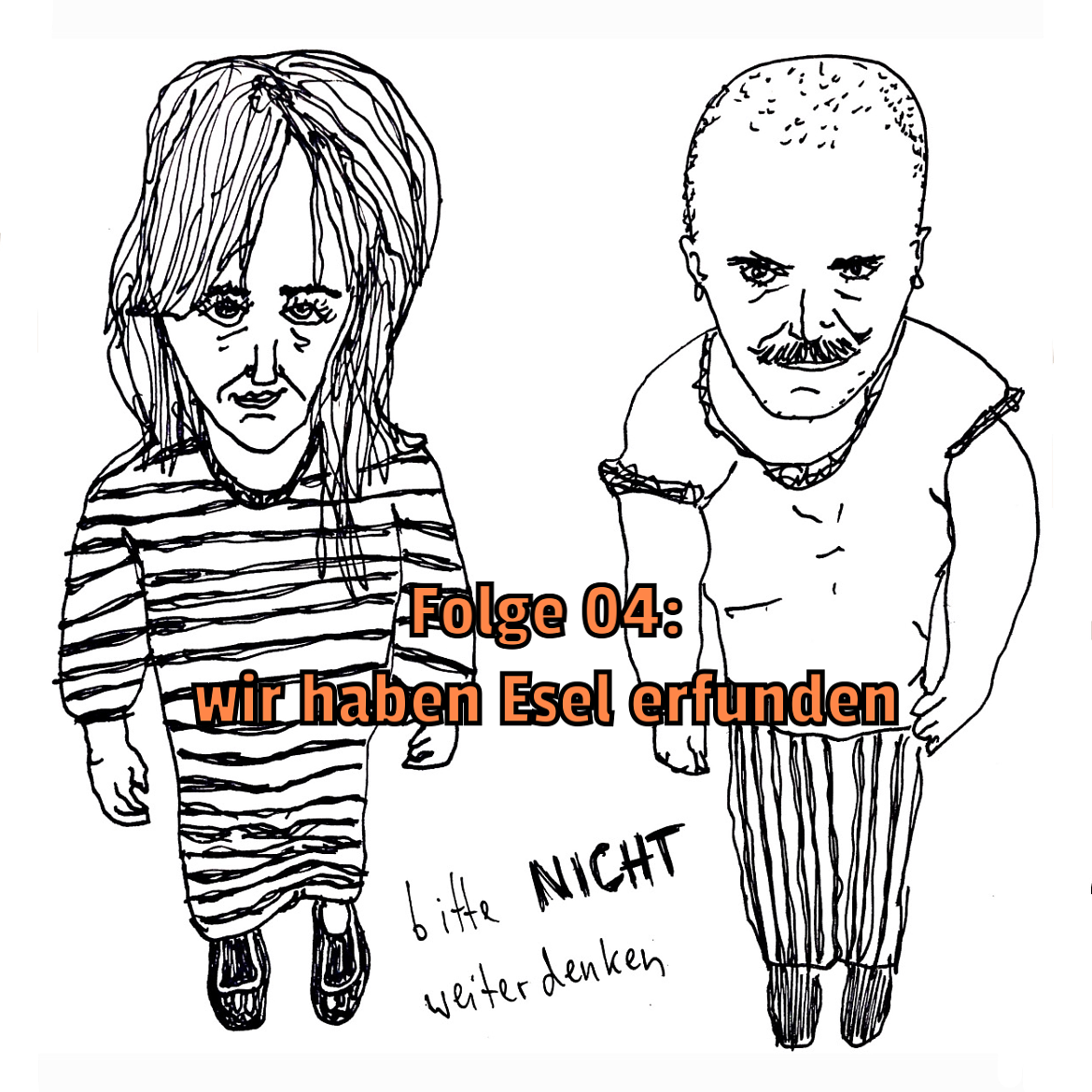 bitte nicht weiterdenken
