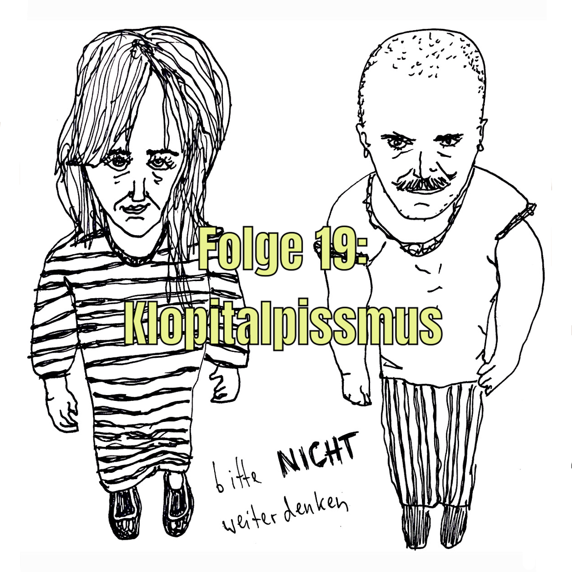 bitte nicht weiterdenken