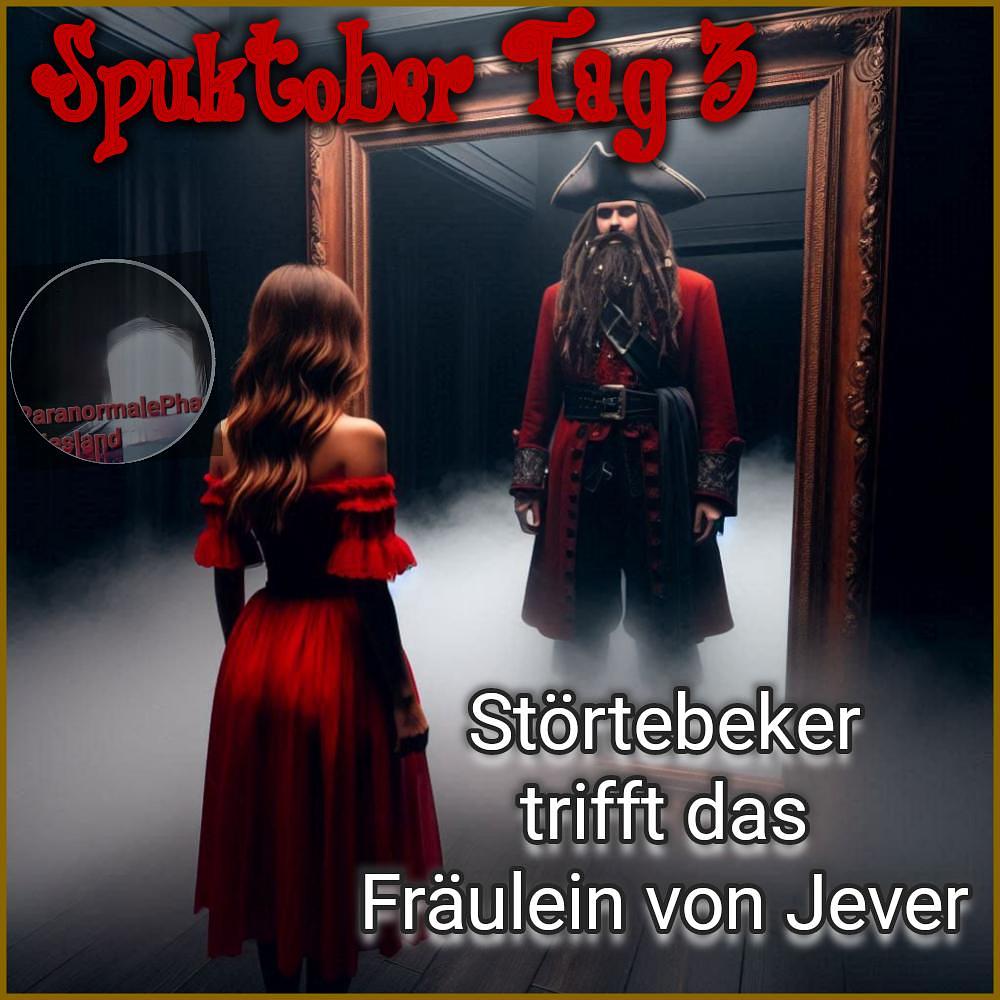 Geister Cafè - Spuktober 2024 Tag 03 - Störtebeker und Fräulein zu Jever episode artwork