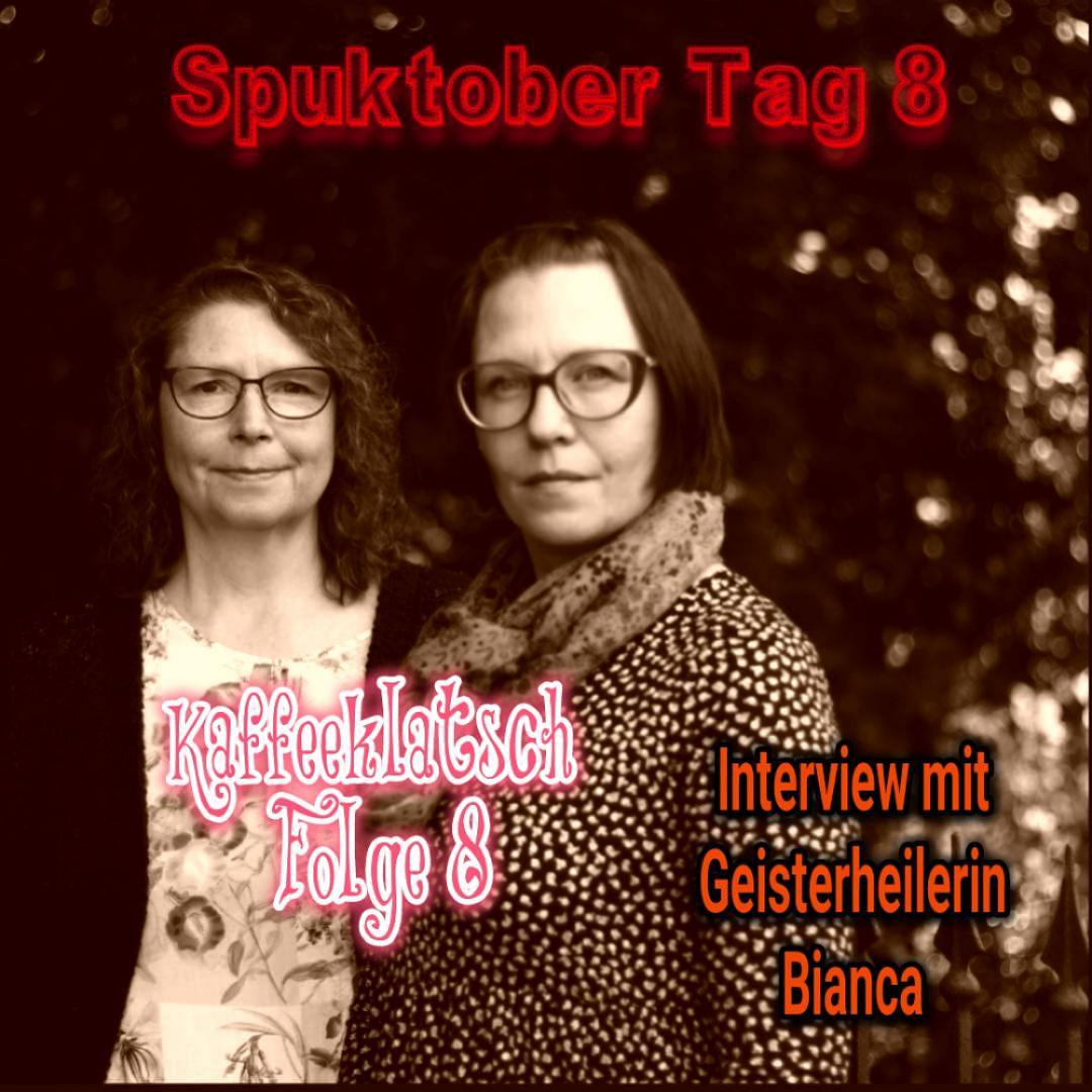 Geister Cafè - Spuktober 2024 Tag 08-  Interview mit Bianca Teil 02 episode artwork