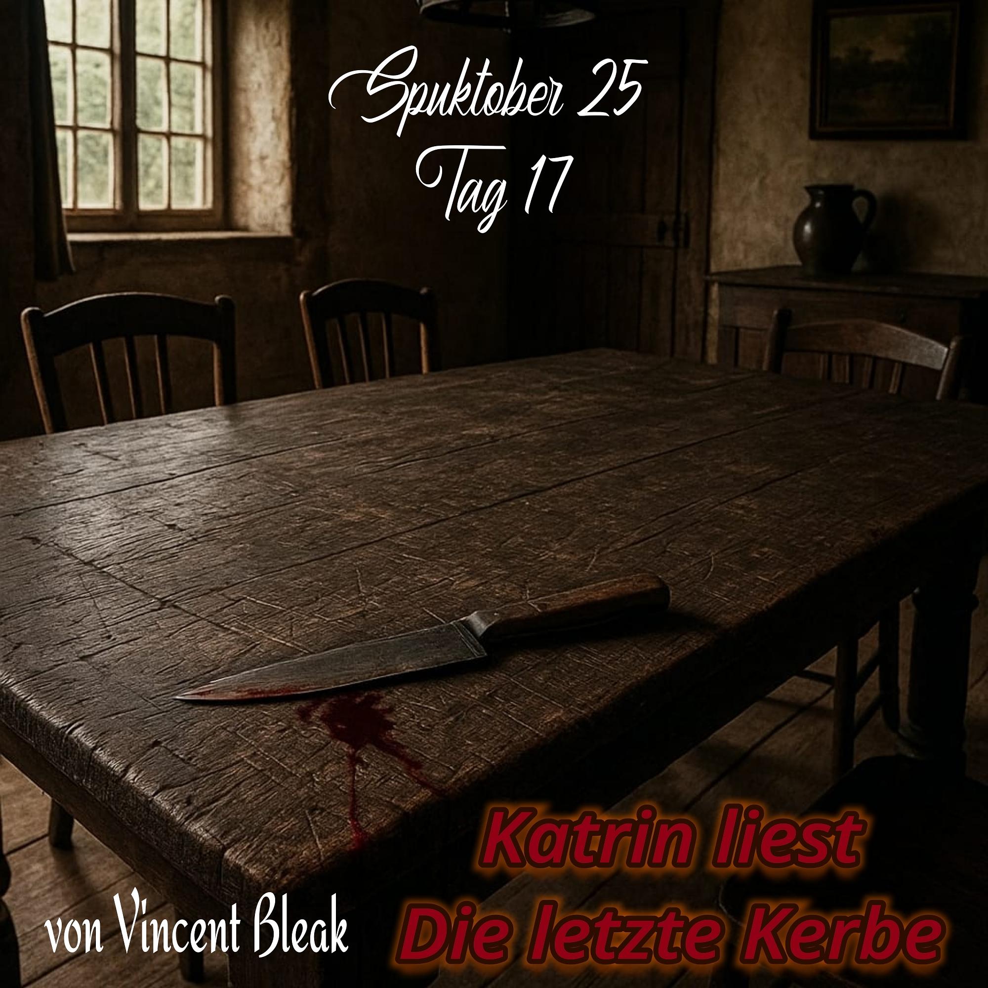 Geister Cafè - Spuktober 2025 - Tag 17 - Katrin liest Die letzte Kerbe episode artwork