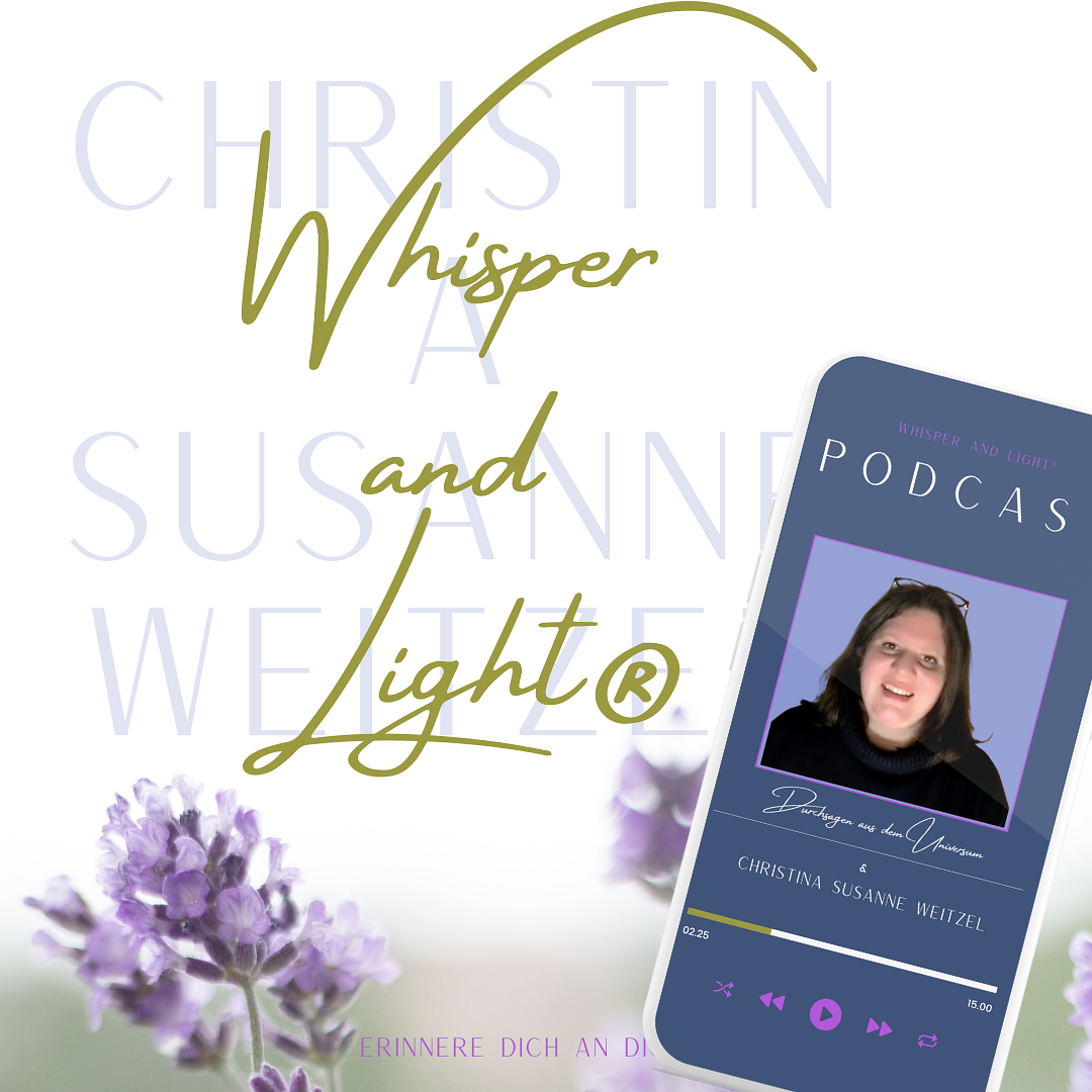 Whisper and Light® | Durchsagen aus dem Universum podcast artwork