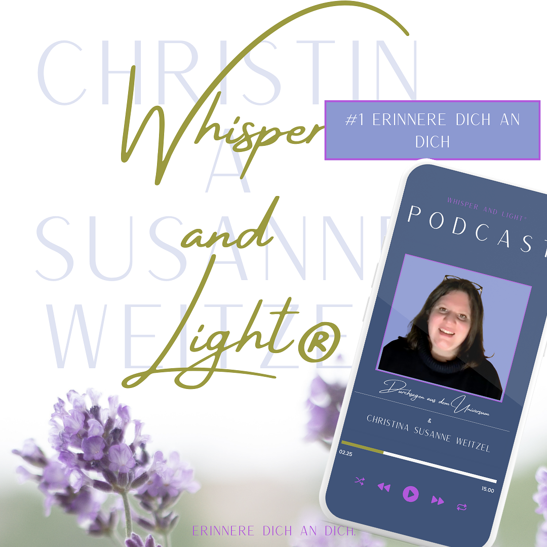 Whisper and Light® - Erinnere Dich an Dich #1 episode artwork