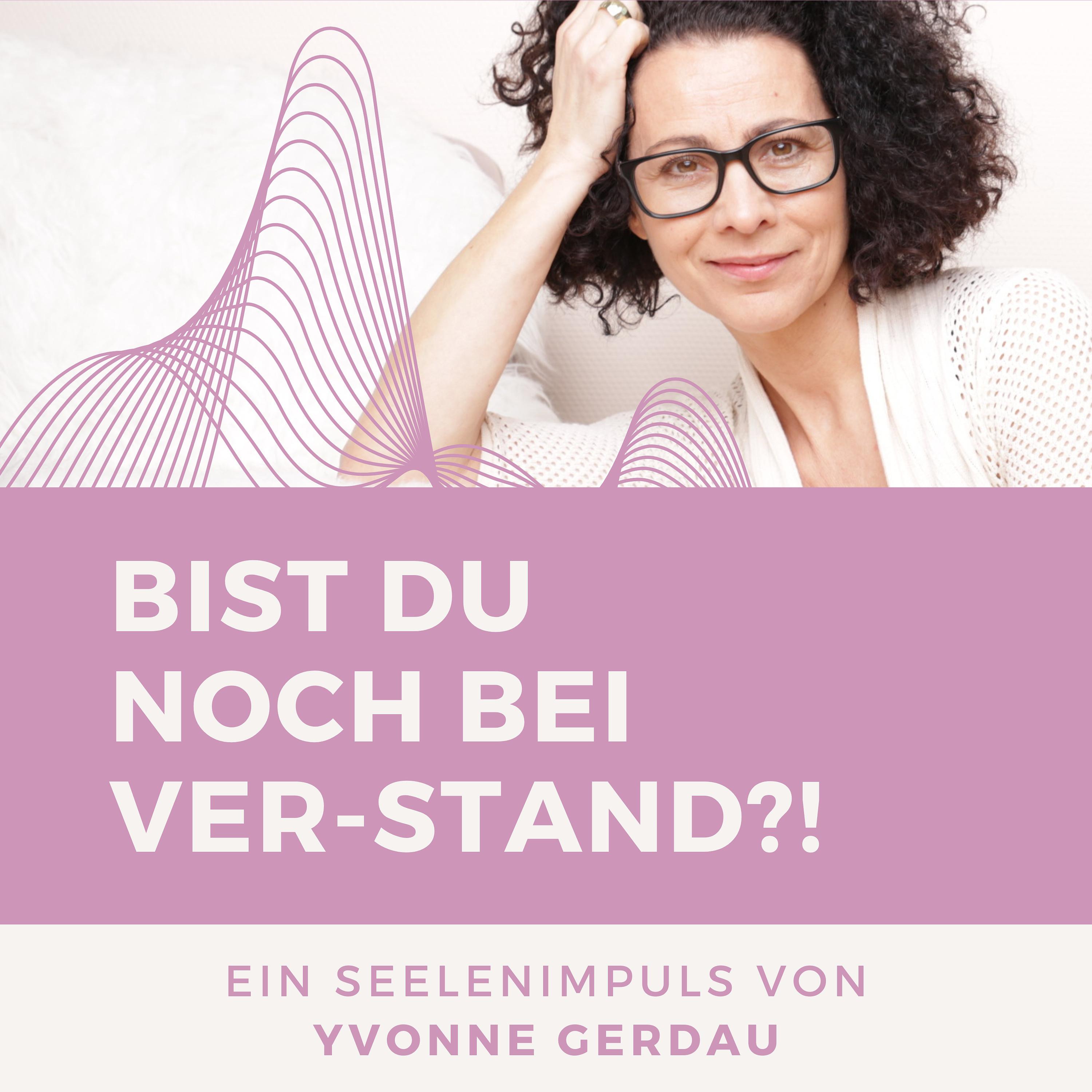 Seelenimpuls | von Yvonne Gerdau