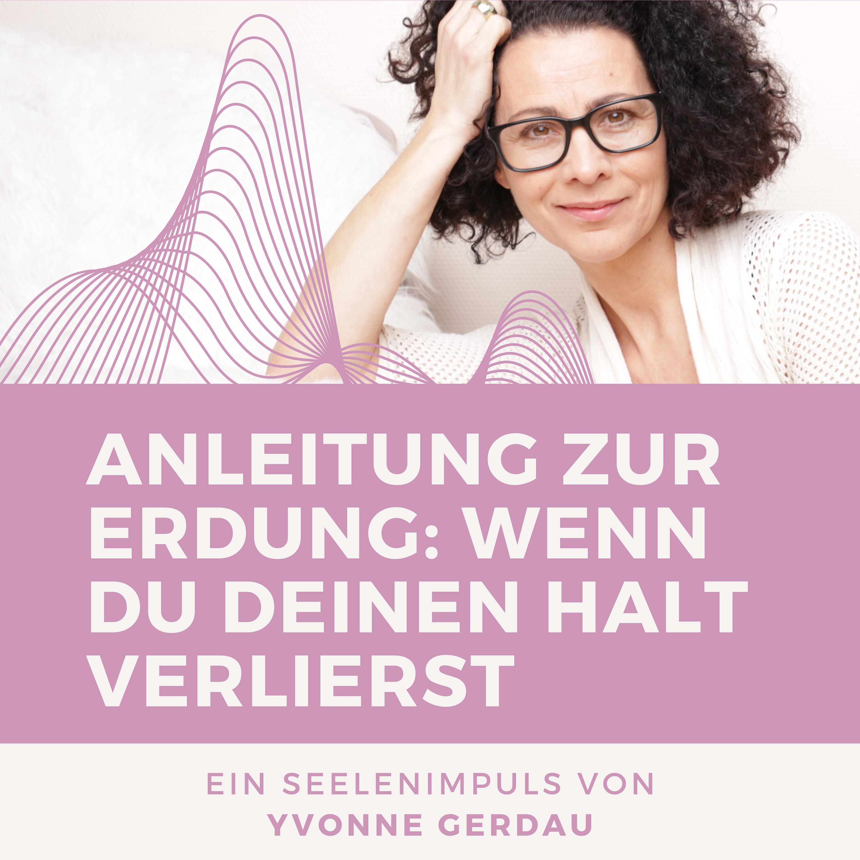 Seelenimpuls | von Yvonne Gerdau