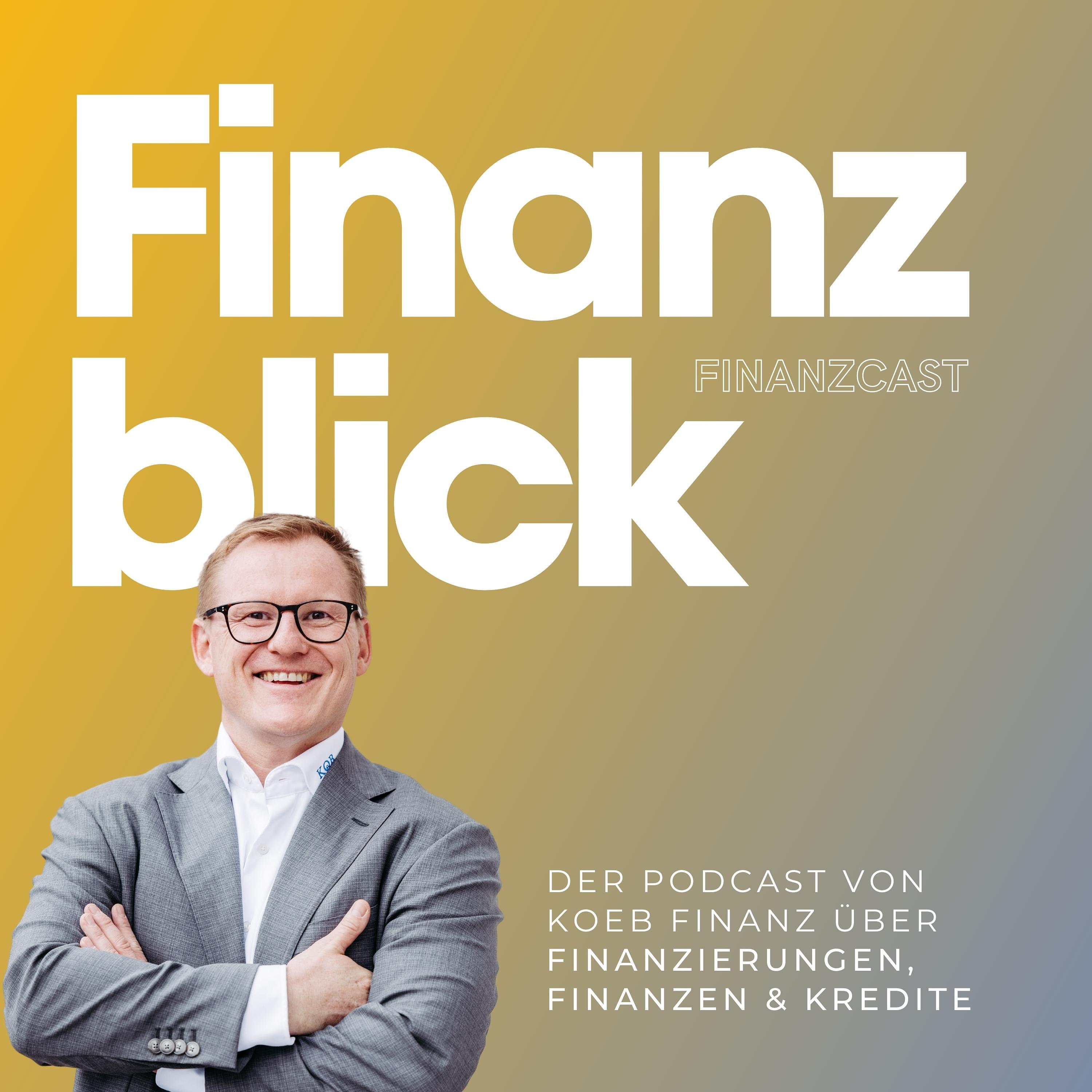 Finanzblick: Klare Sicht auf Geld, Kredite und Finanzierungen