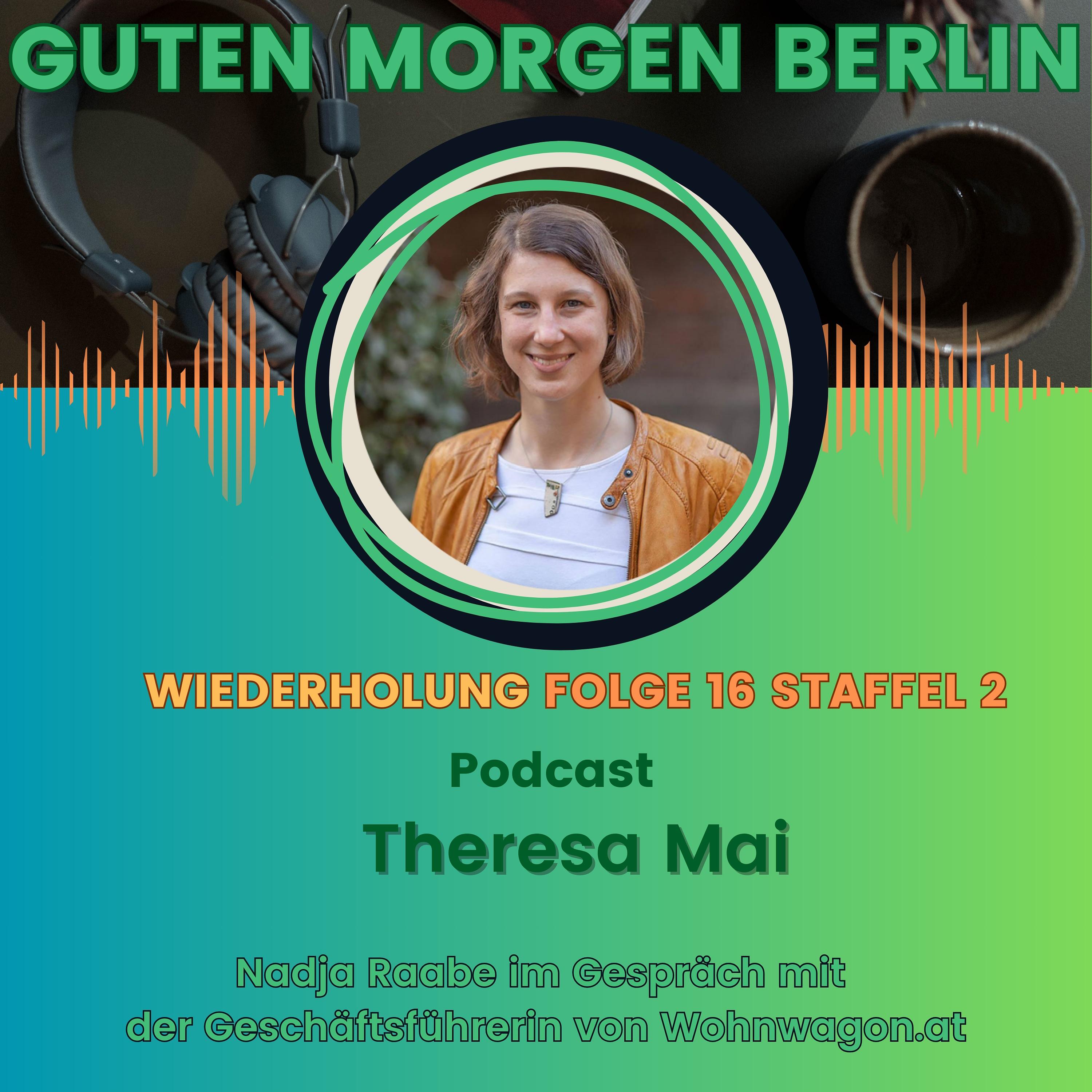Guten Morgen Berlin - Theresa Mai episode artwork