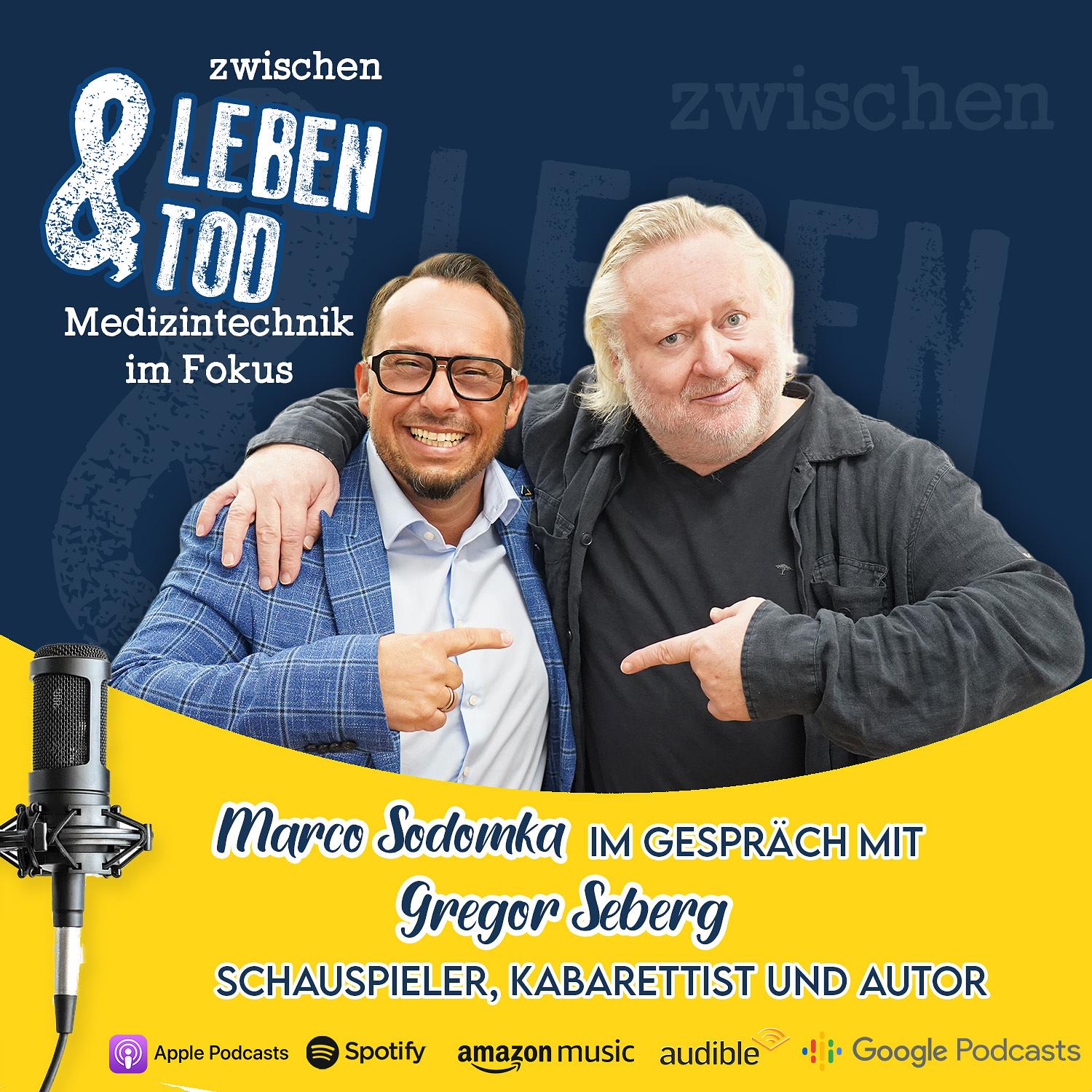 #64 - Gregor Seberg, Schauspieler, Kabarettist und Autor episode artwork