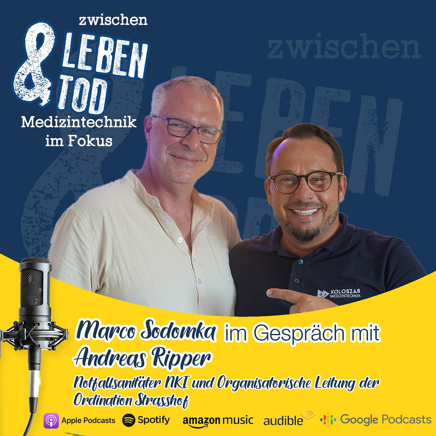#51 - Andreas Ripper, Notfallsanitäter NKI und Organisatorische Leitung der Ordination Strasshof episode artwork