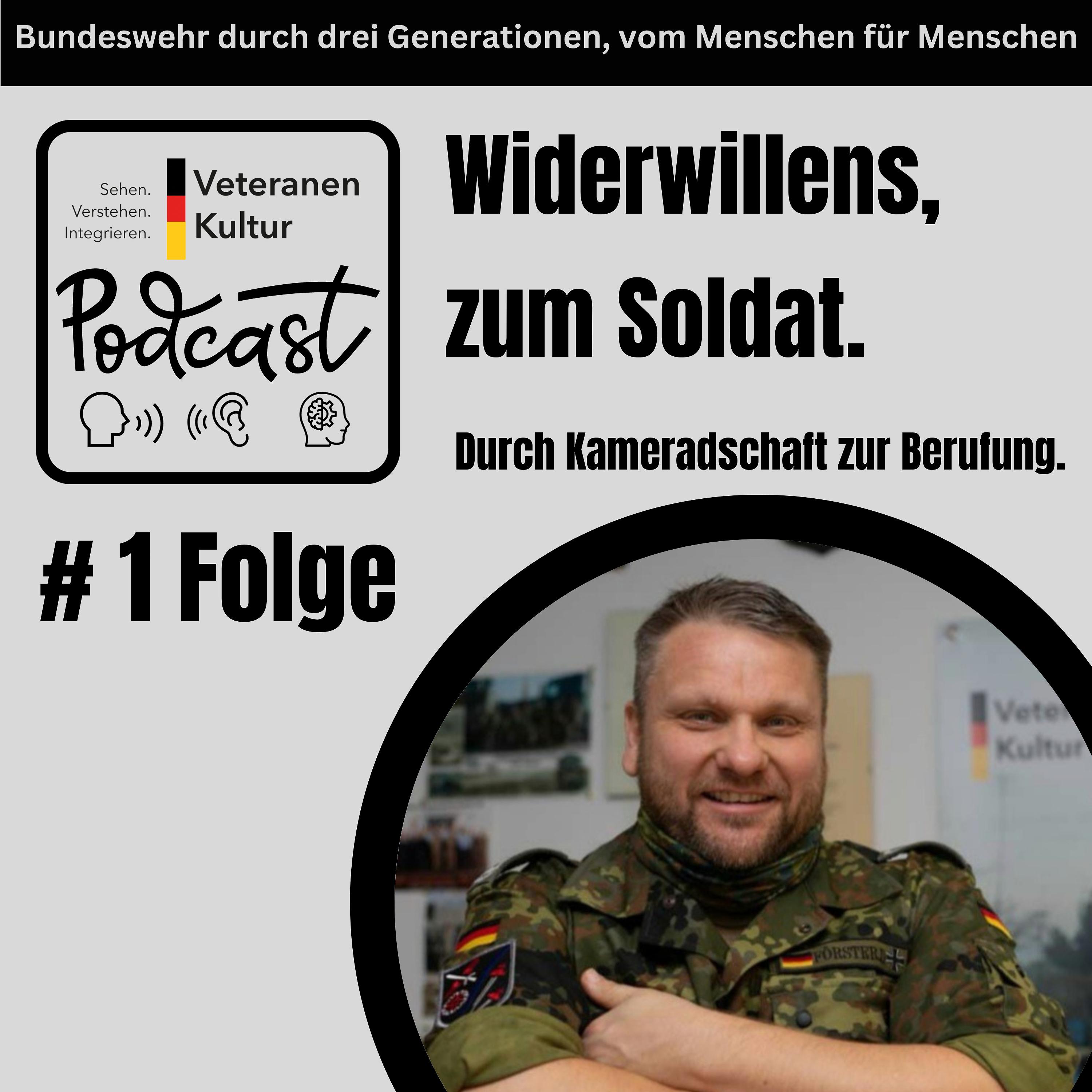 # Folge 4 Widerwillens, zum Soldat. Durch Kameradschaft zur Berufung. episode artwork