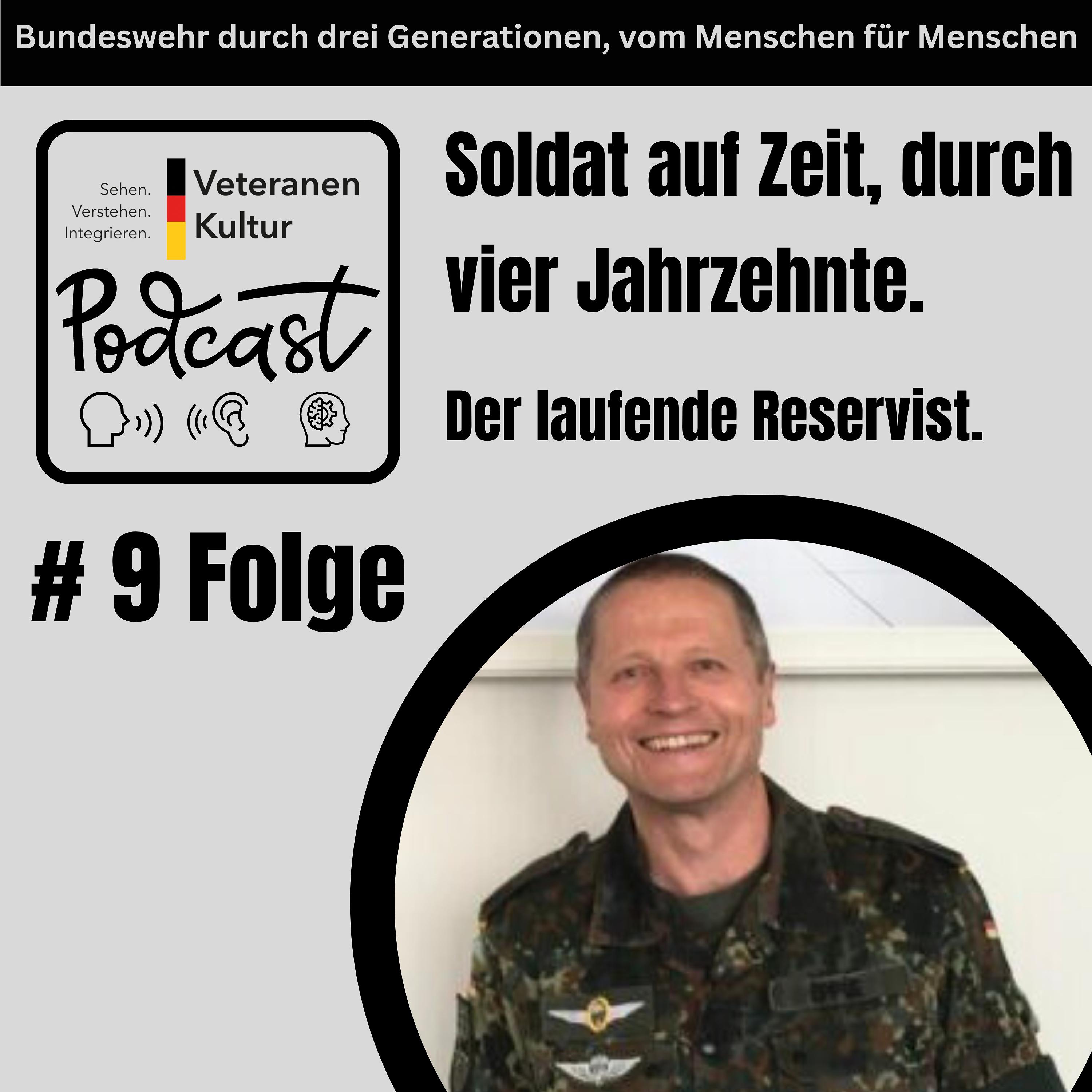 # Folge 9 Soldat auf Zeit durch vier Jahrzehnte. Der laufende Reservist. episode artwork