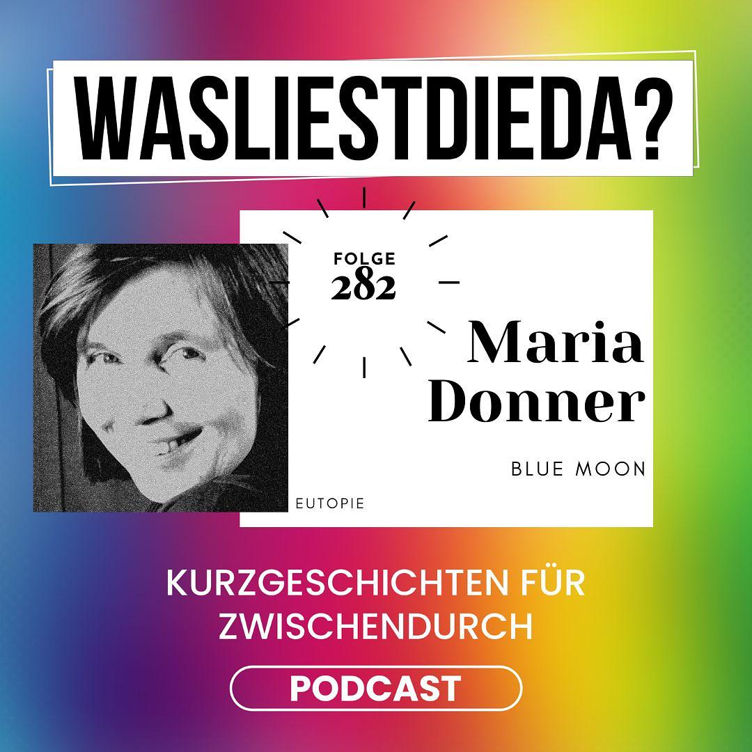 282 Blue Moon - Maria Donner